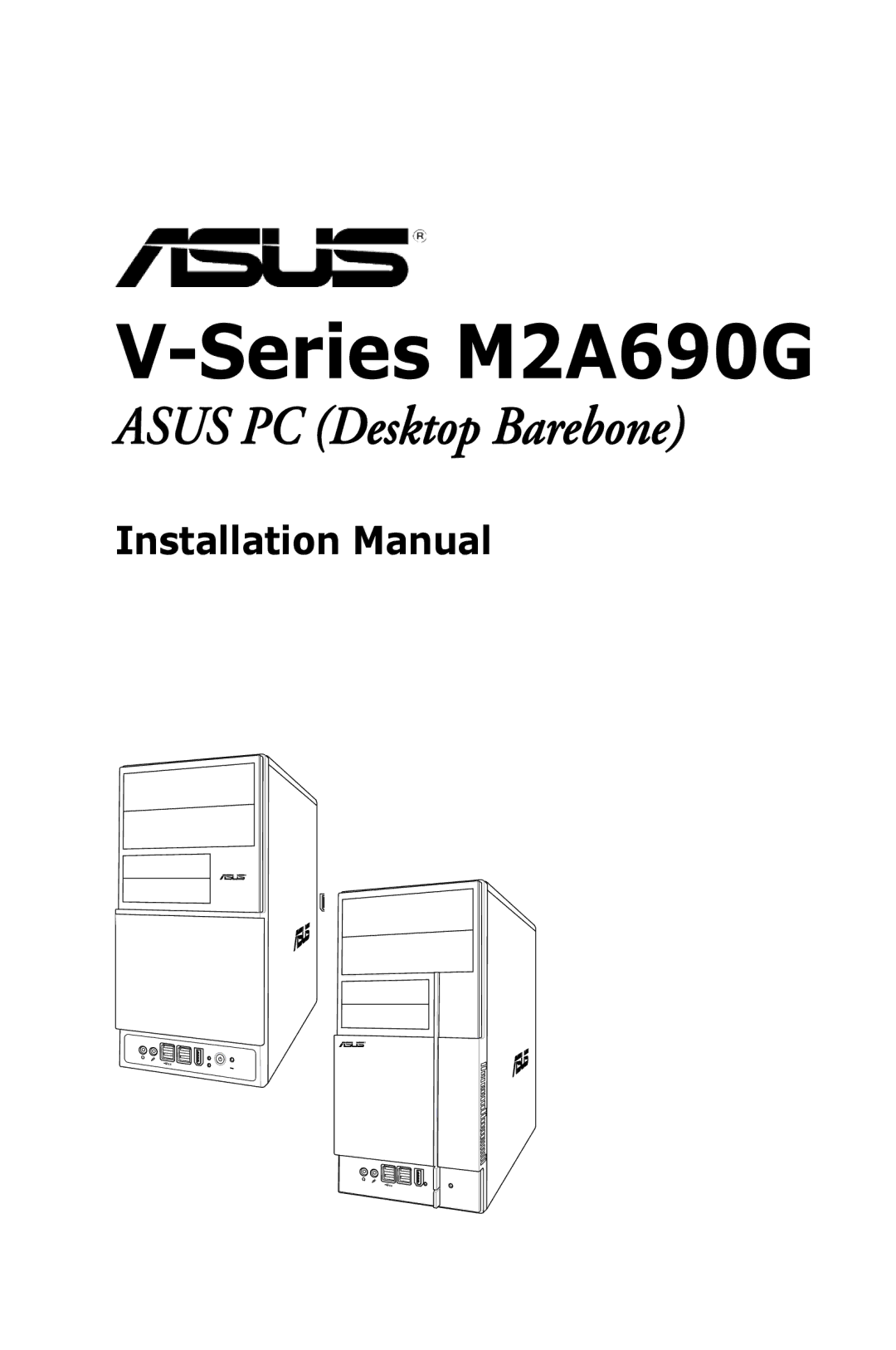 Asus installation manual Series M2A690G 