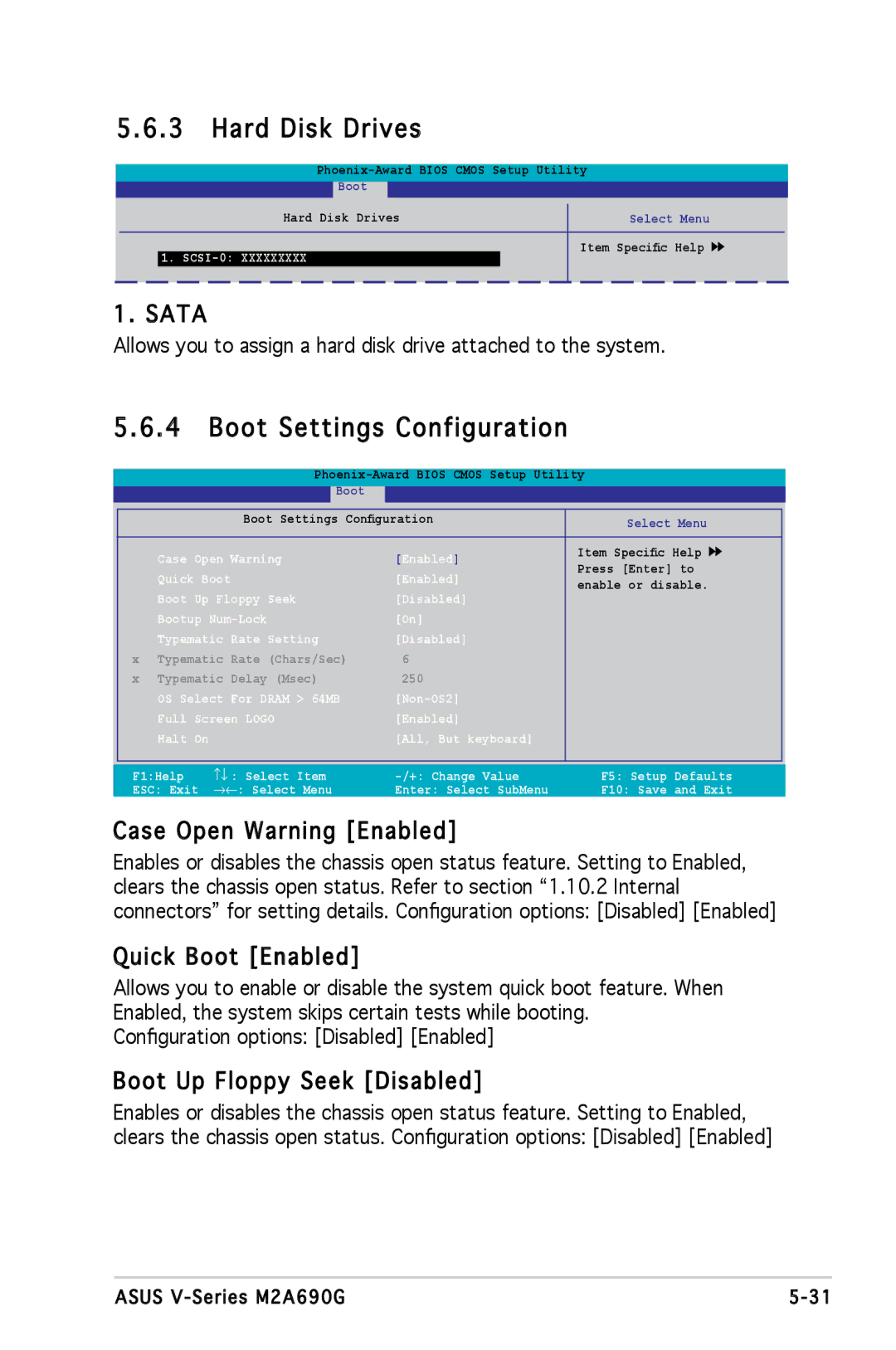 Asus M2A690G Hard Disk Drives, Case Open Warning Enabled, Quick Boot Enabled, Boot Up Floppy Seek Disabled 