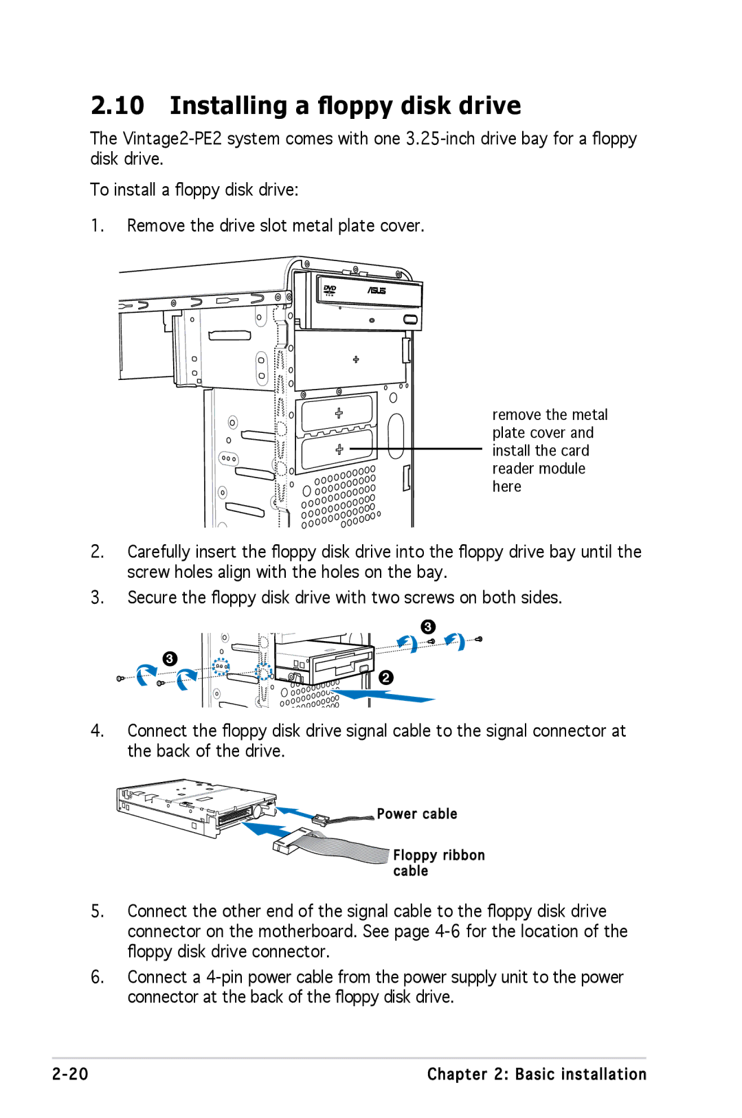 Asus M2A690G installation manual Installing a floppy disk drive 