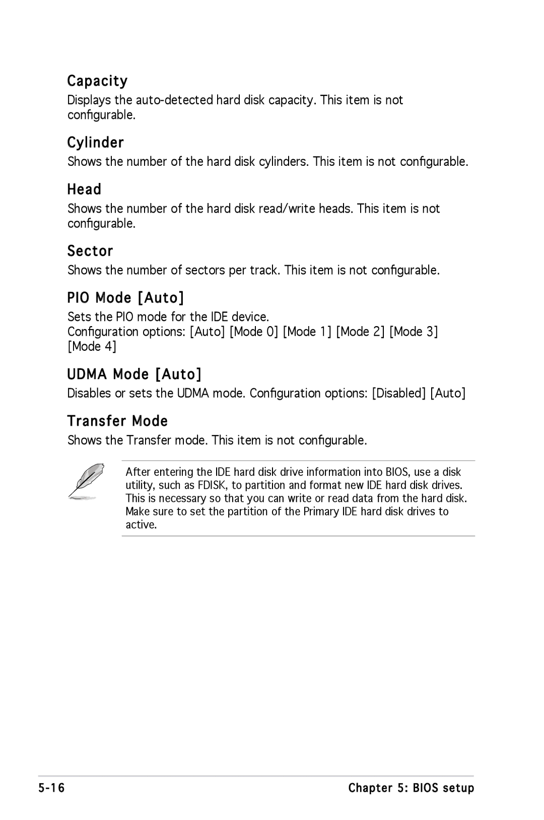 Asus M2A690G installation manual Capacity, Cylinder, Head, Sector, PIO Mode Auto, Udma Mode Auto, Transfer Mode 