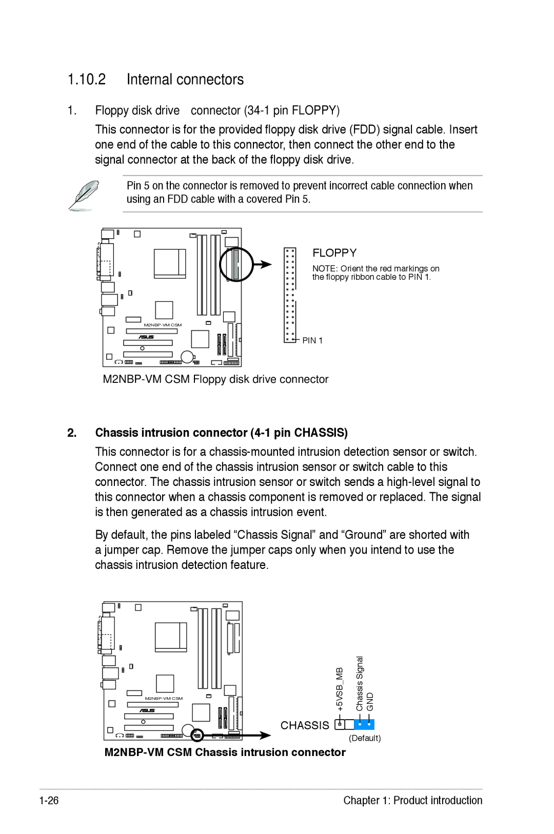 Asus M2NBP-VM CSM manual Internal connectors, Floppy disk drive connector 34-1 pin Floppy 