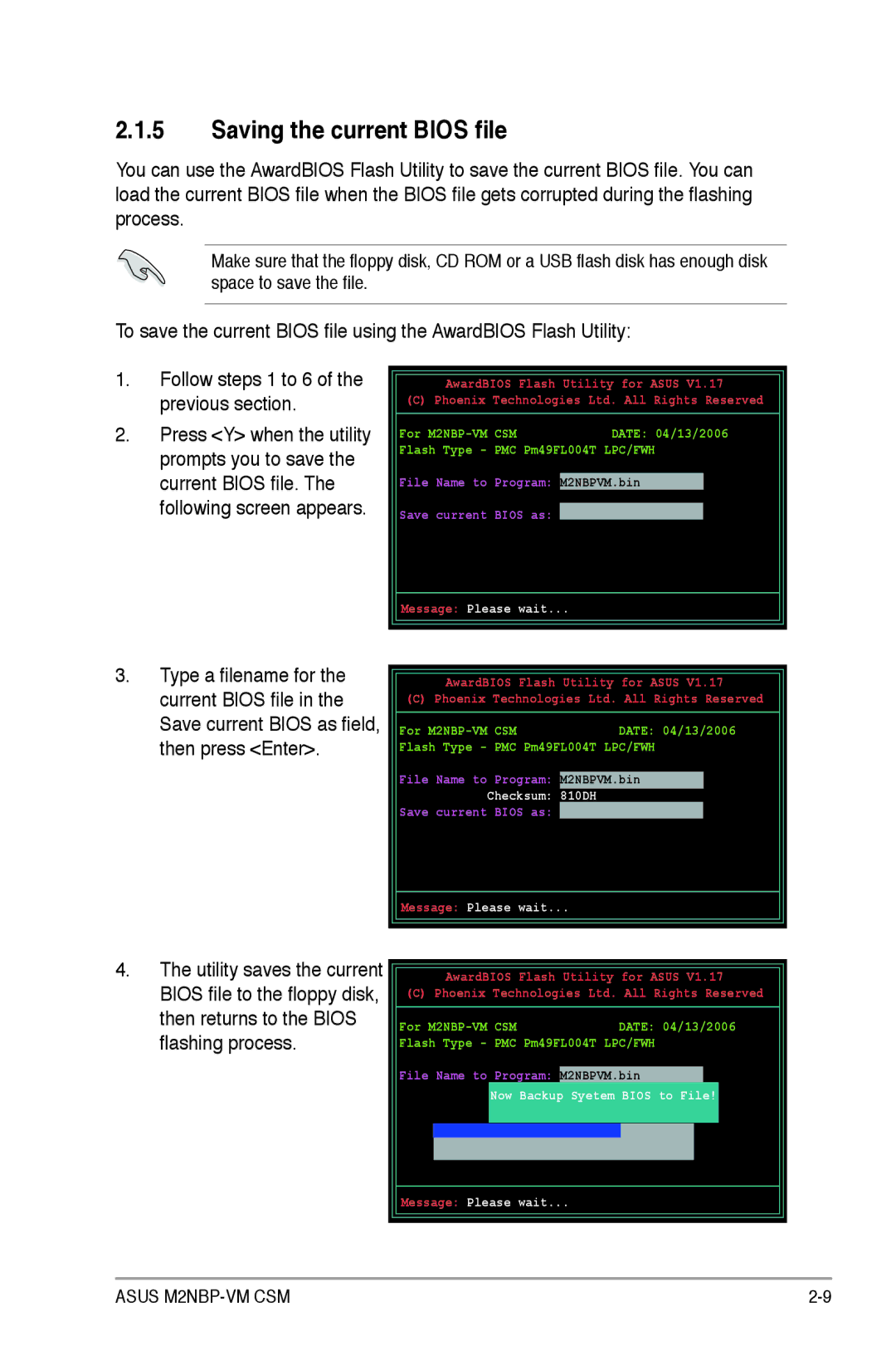 Asus M2NBP-VM CSM manual Saving the current Bios file, Now Backup Syetem Bios to File Message Please wait 