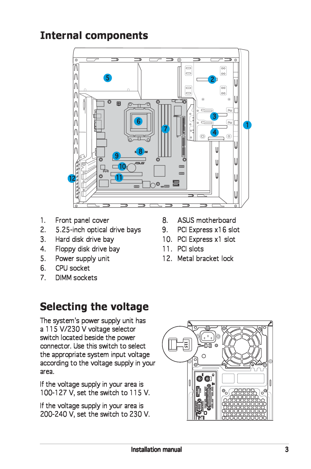 Asus M2NC61S installation manual Internal components, Selecting the voltage 
