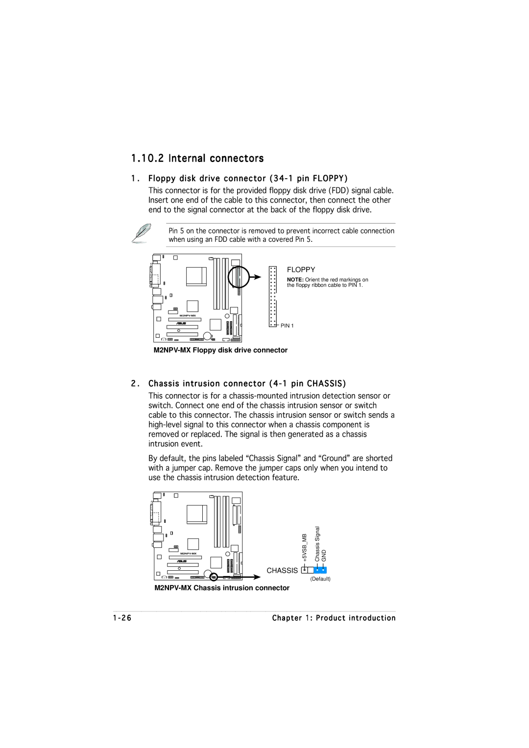 Asus M2NPV-MX manual Internal connectors, Floppy disk drive connector 34-1 pin Floppy 