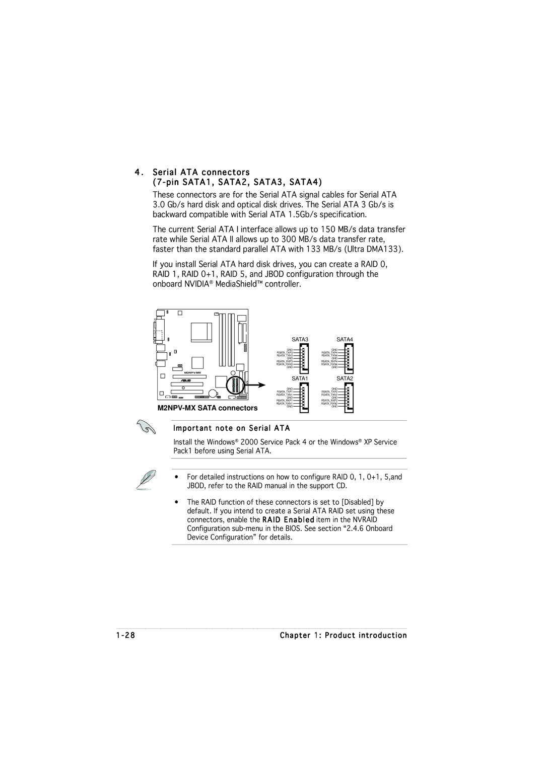 Asus manual Serial ATA connectors Pin SATA1, SATA2, SATA3, SATA4, M2NPV-MX Sata connectors 