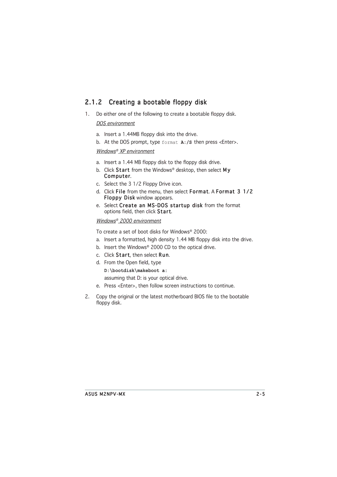 Asus M2NPV-MX manual Creating a bootable floppy disk, Windows XP environment 