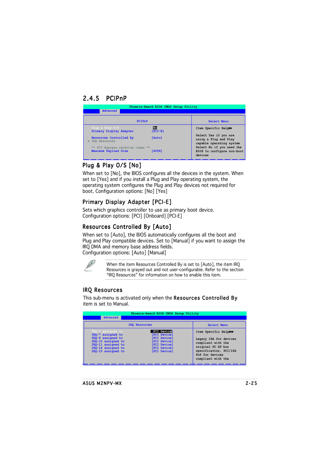 Asus M2NPV-MX manual PCIPnP, Plug & Play O/S No, Primary Display Adapter PCI-E, Resources Controlled By Auto, IRQ Resources 