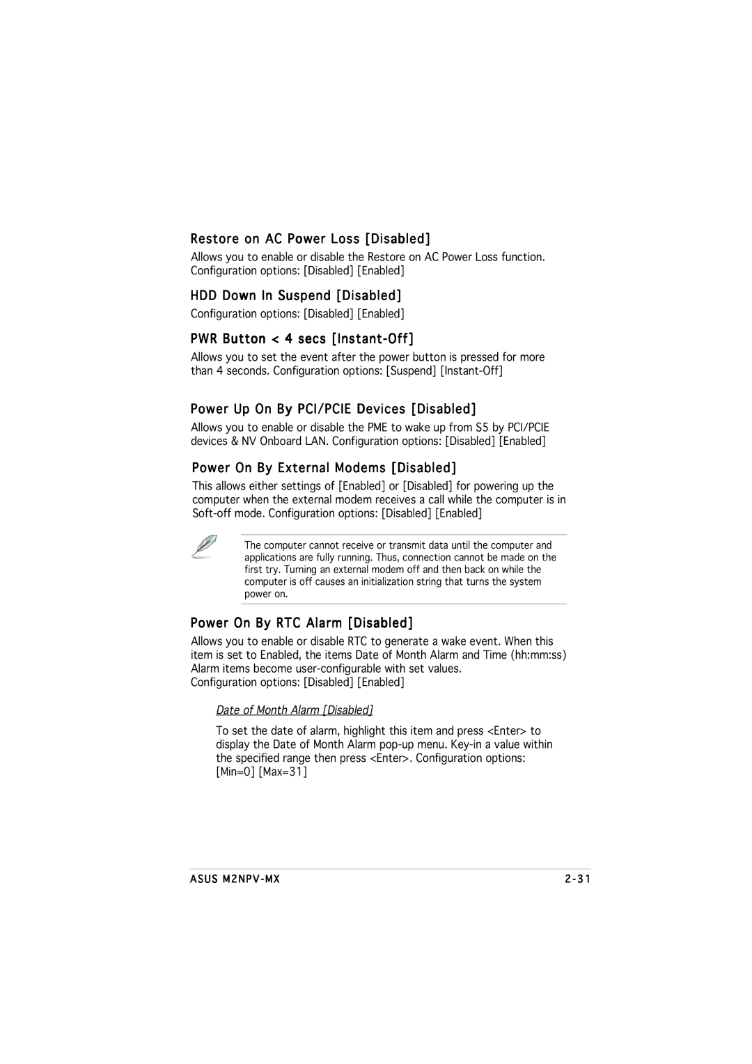Asus M2NPV-MX manual Restore on AC Power Loss Disabled, HDD Down In Suspend Disabled, PWR Button 4 secs Instant-Off 