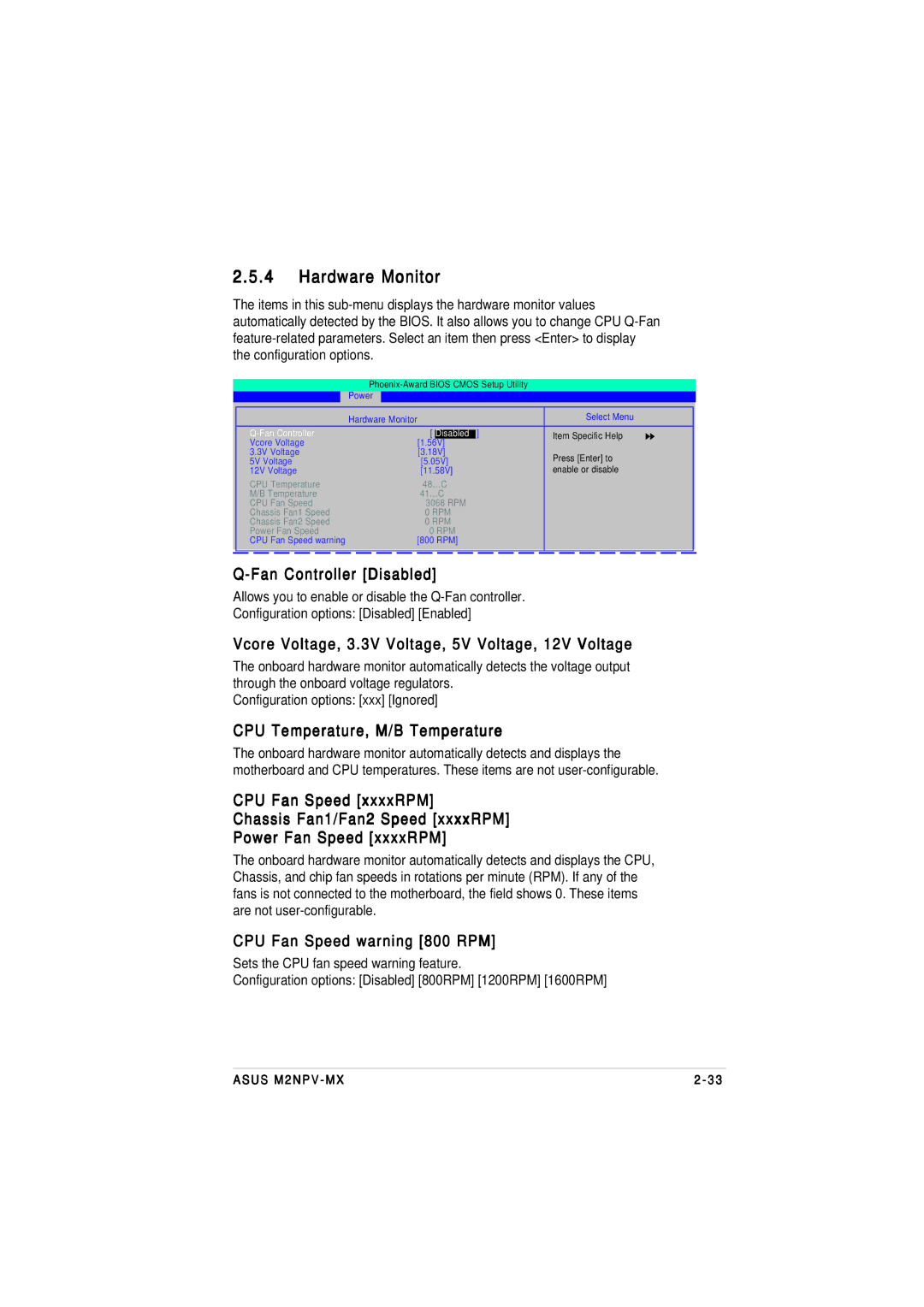 Asus M2NPV-MX manual Hardware Monitor, Fan Controller Disabled, Vcore Voltage, 3.3V Voltage, 5V Voltage, 12V Voltage 