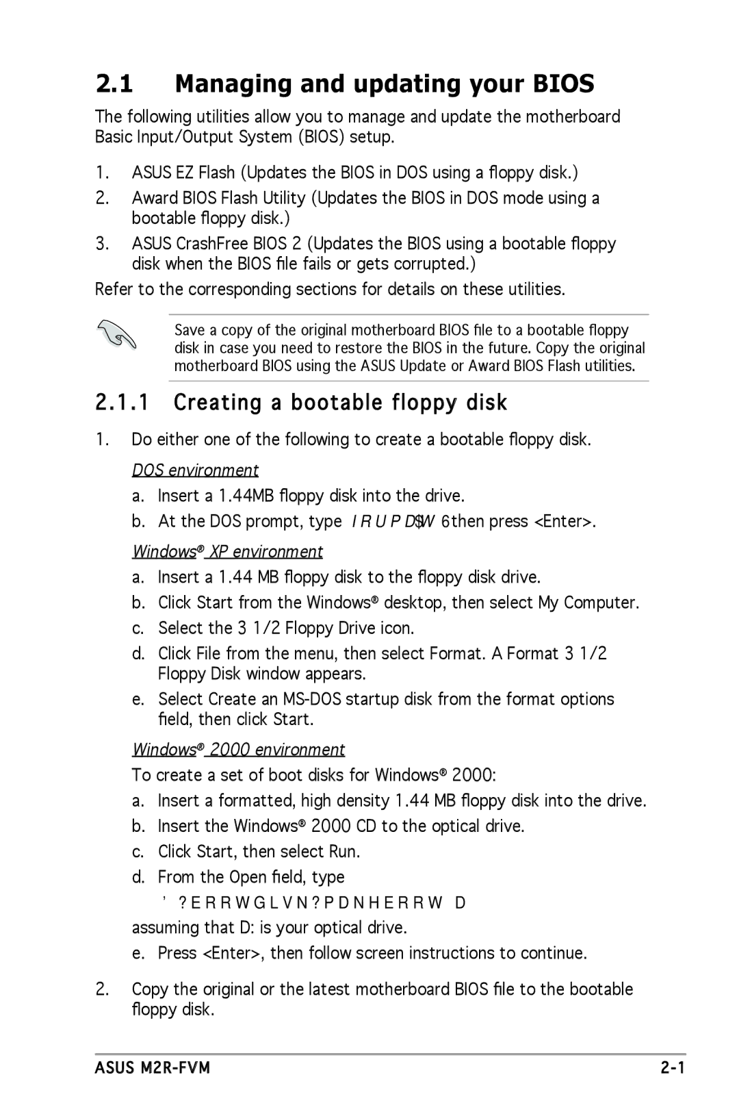 Asus M2R-FVM manual Managing and updating your Bios, Creating a bootable floppy disk, Windows XP environment 