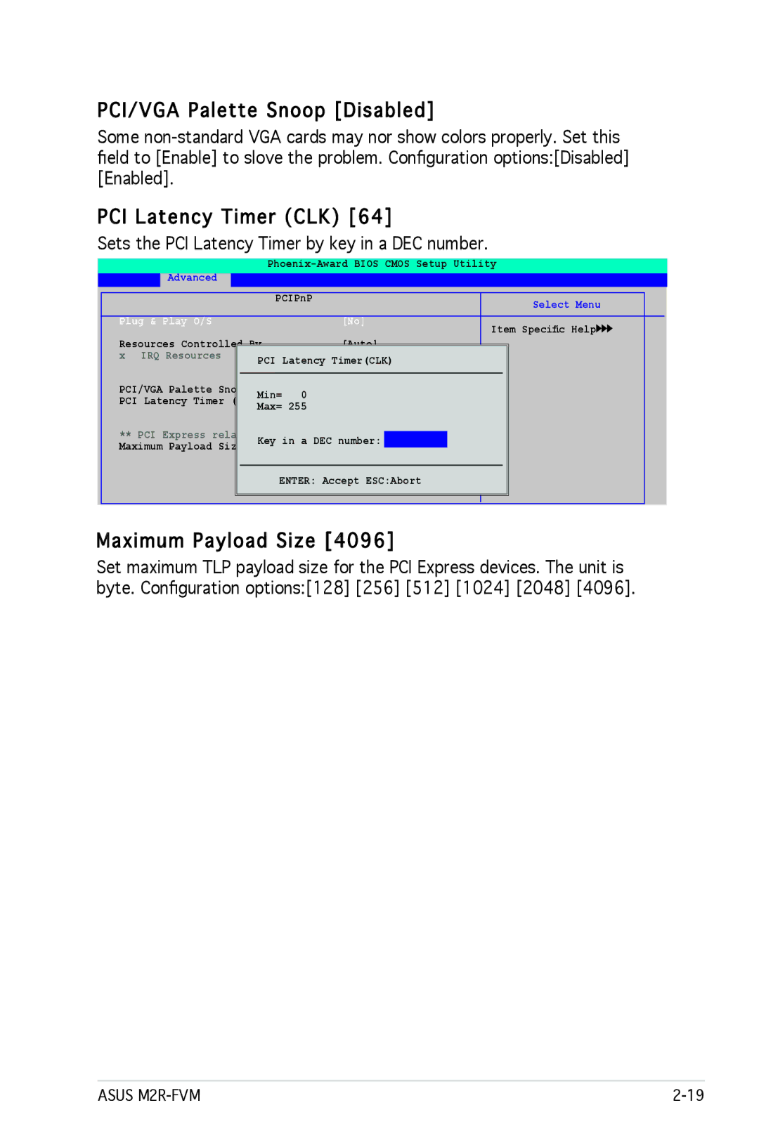 Asus M2R-FVM manual PCI/VGA Palette Snoop Disabled, PCI Latency Timer CLK, Maximum Payload Size, Plug & Play O/S 