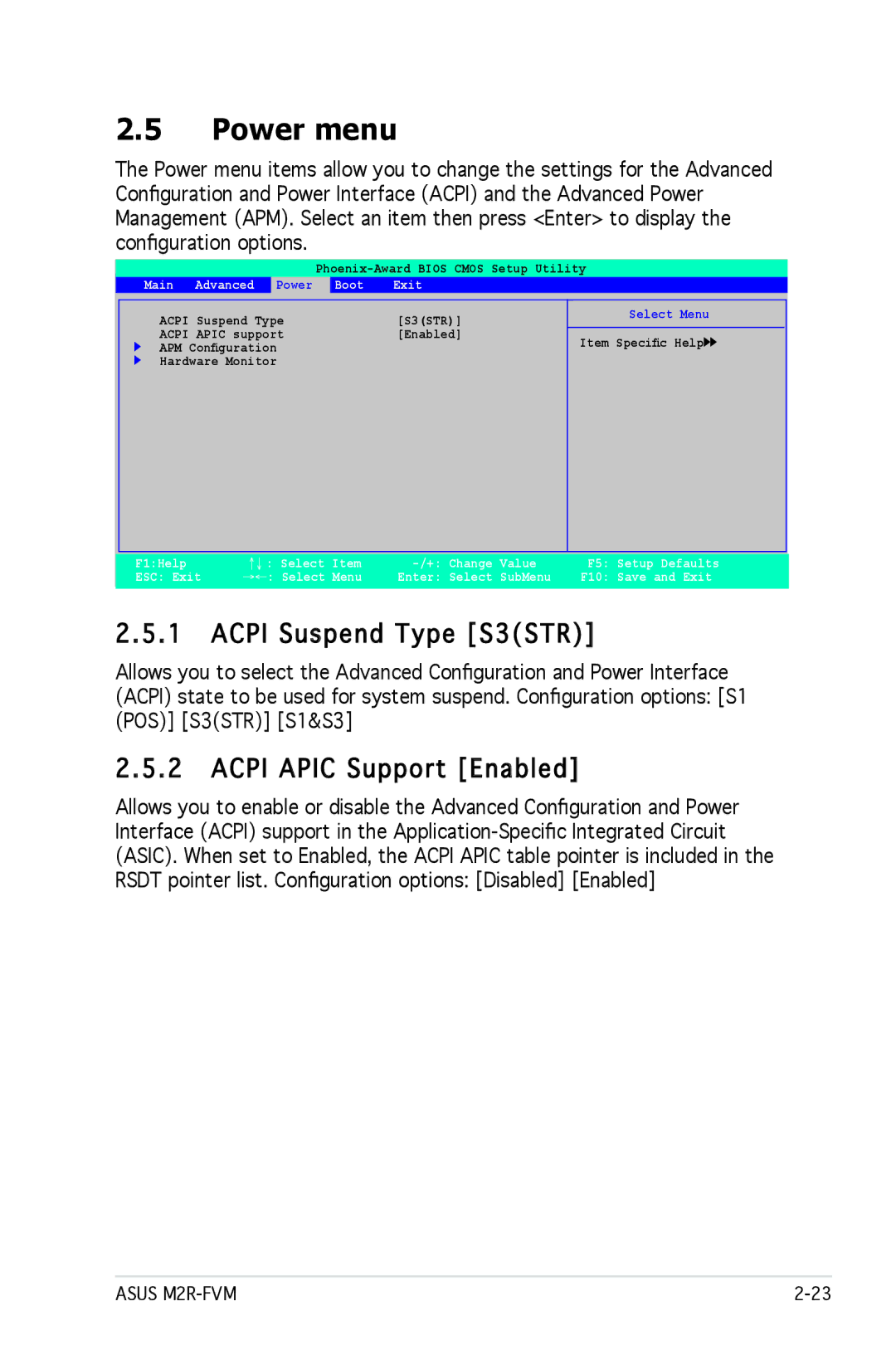 Asus M2R-FVM manual Power menu, Acpi Suspend Type S3STR, Acpi Apic Support Enabled 