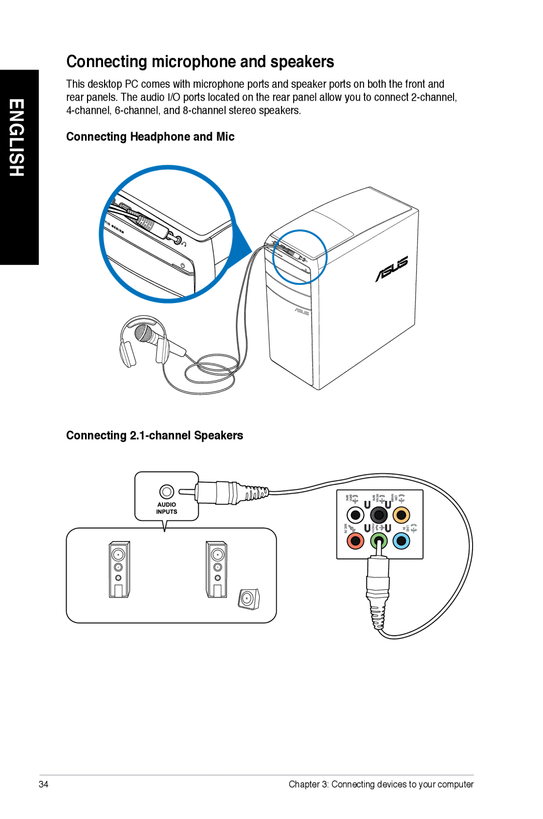 Asus M51ACUS004S Connecting microphone and speakers, Connecting Headphone and Mic Connecting 2.1-channel Speakers 