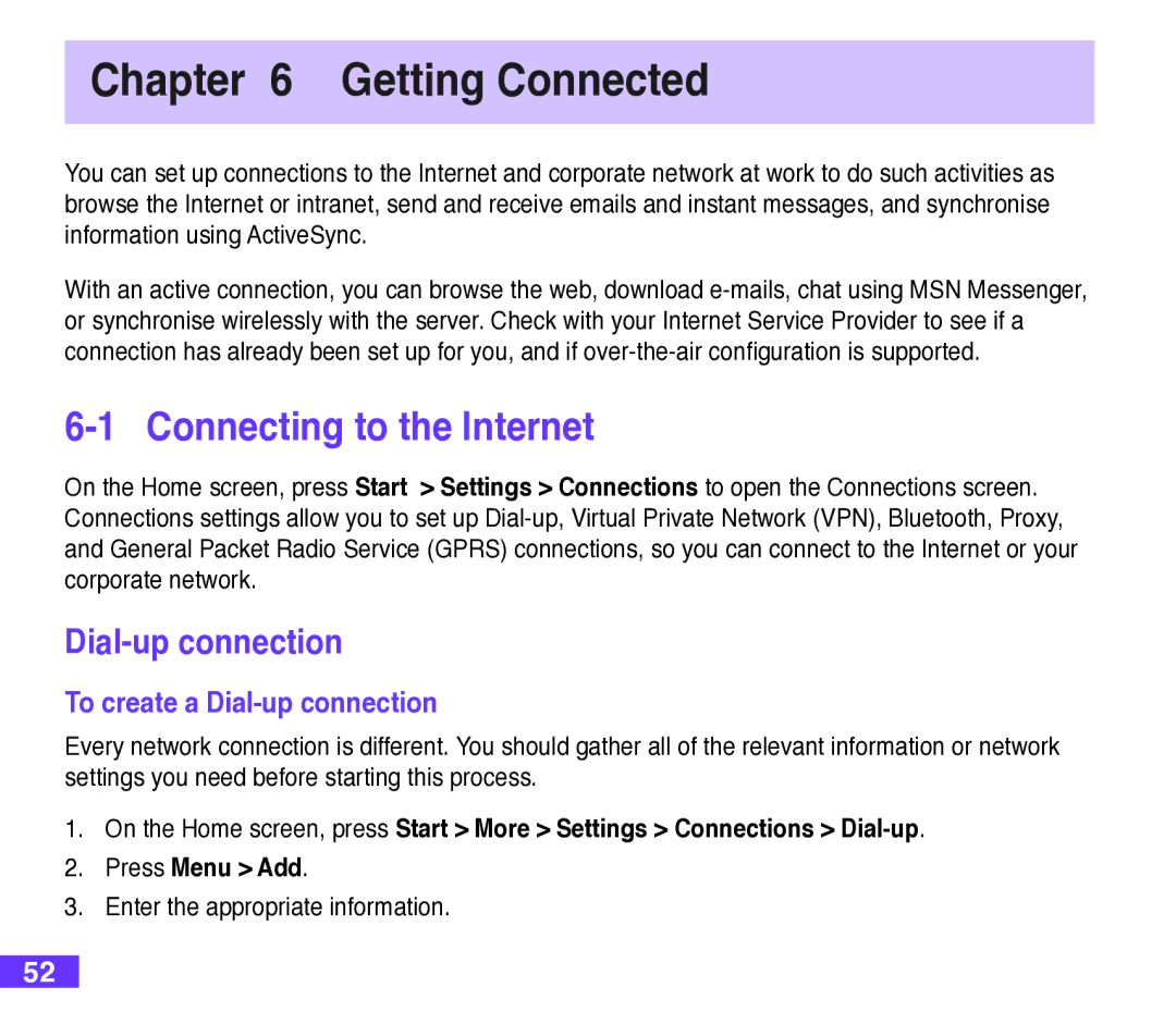 Asus M530w user manual Getting Connected, Connecting to the Internet, To create a Dial-up connection 