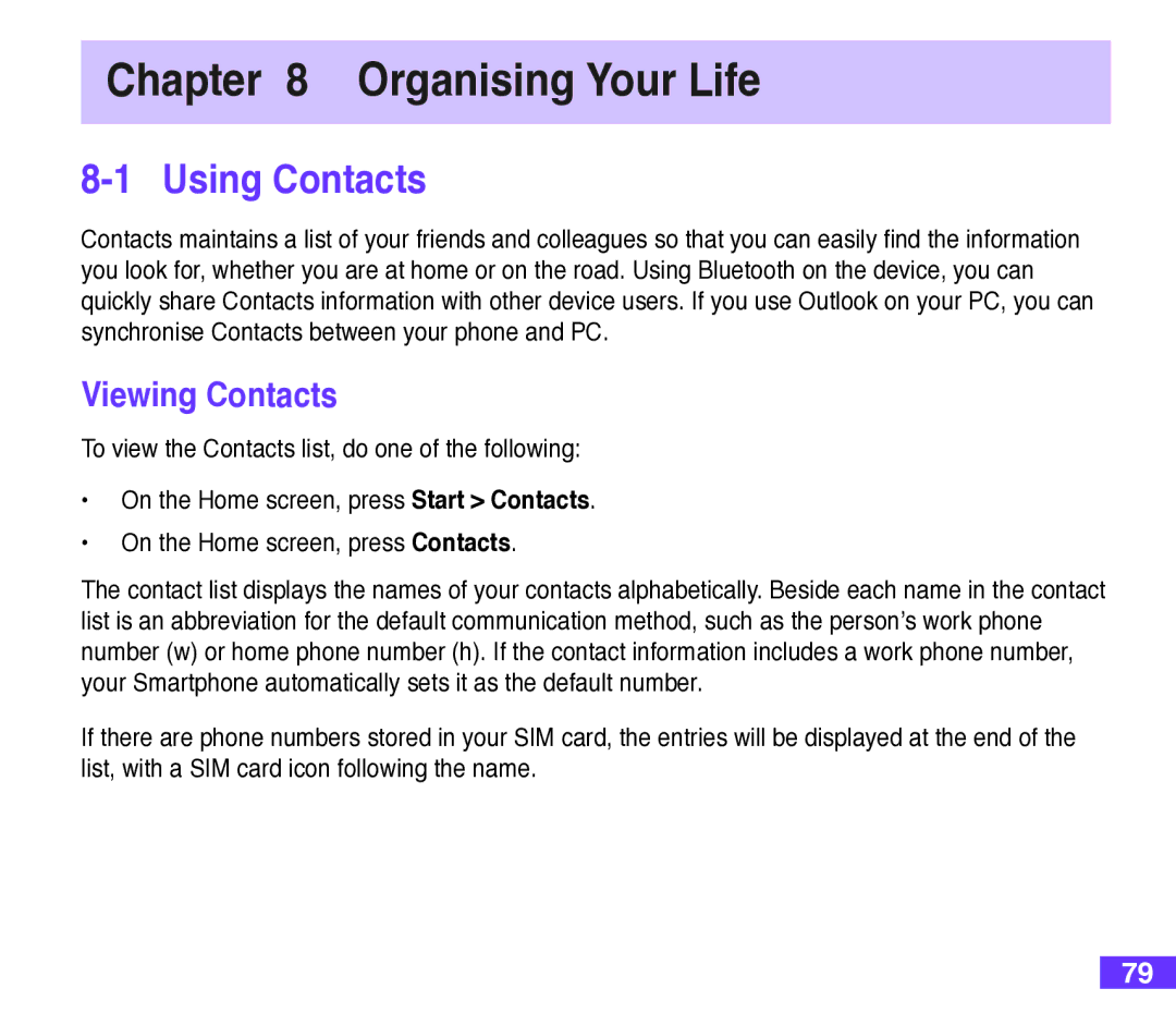 Asus M530w user manual Organising Your Life, Using Contacts, Viewing Contacts 