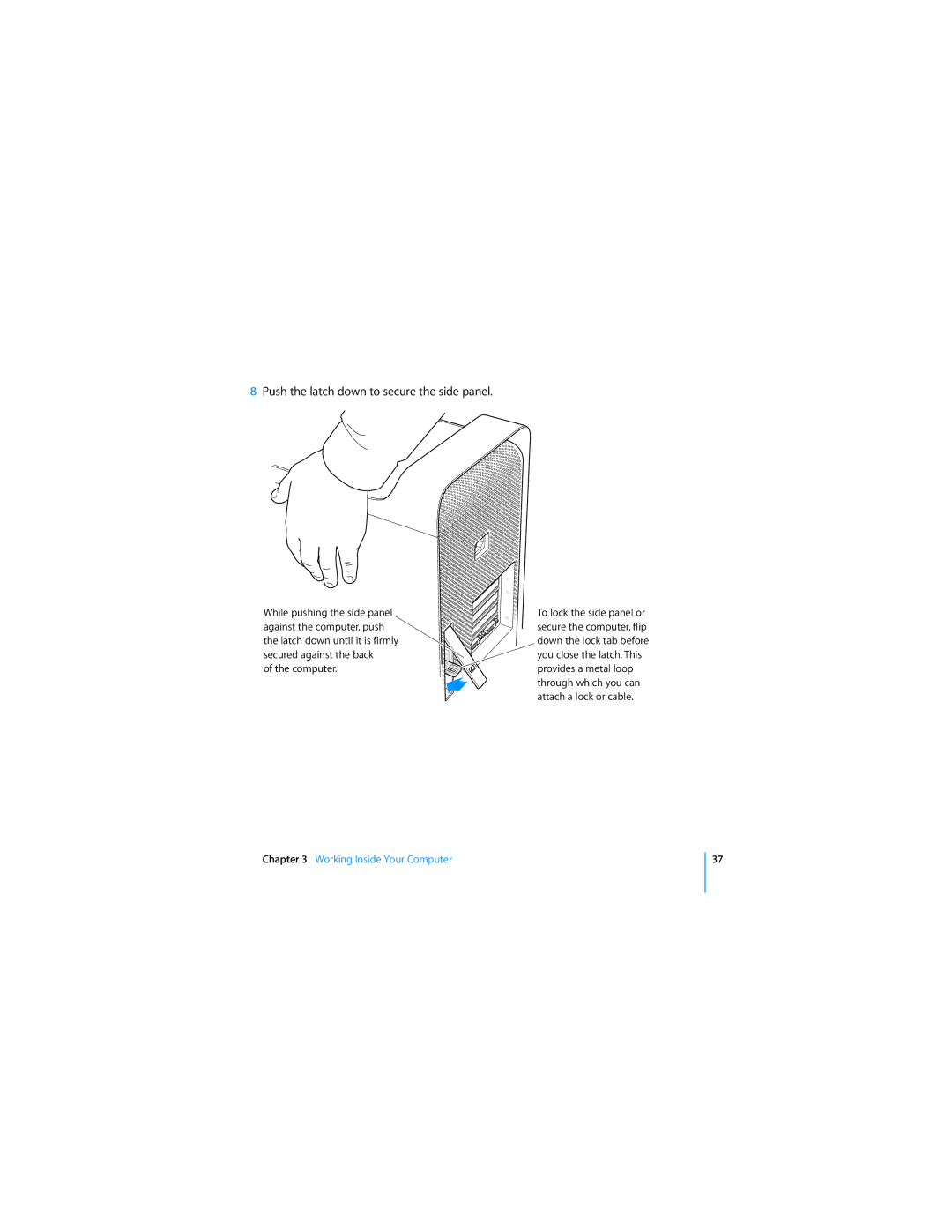 Asus MA356*/A manual Push the latch down to secure the side panel 