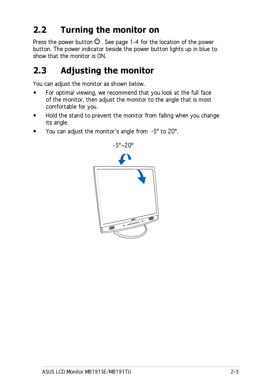 Asus MB19, MB17 manual Turning the monitor on, Adjusting the monitor 