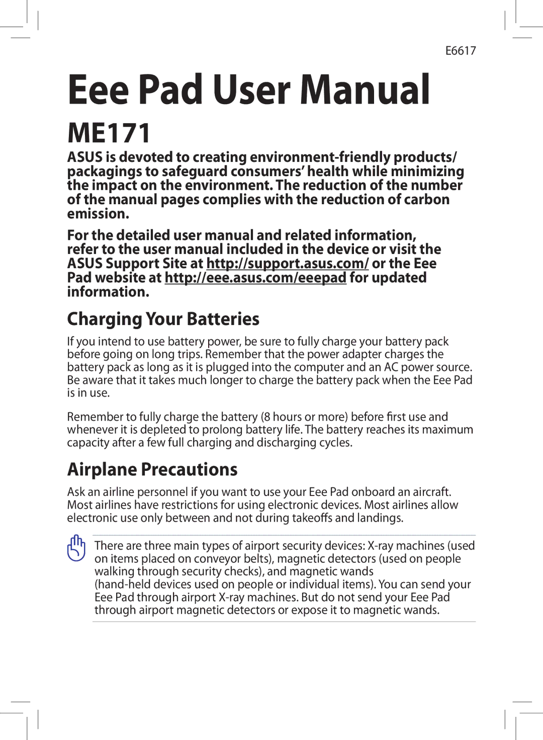 Asus ME171 user manual Charging Your Batteries, Airplane Precautions 