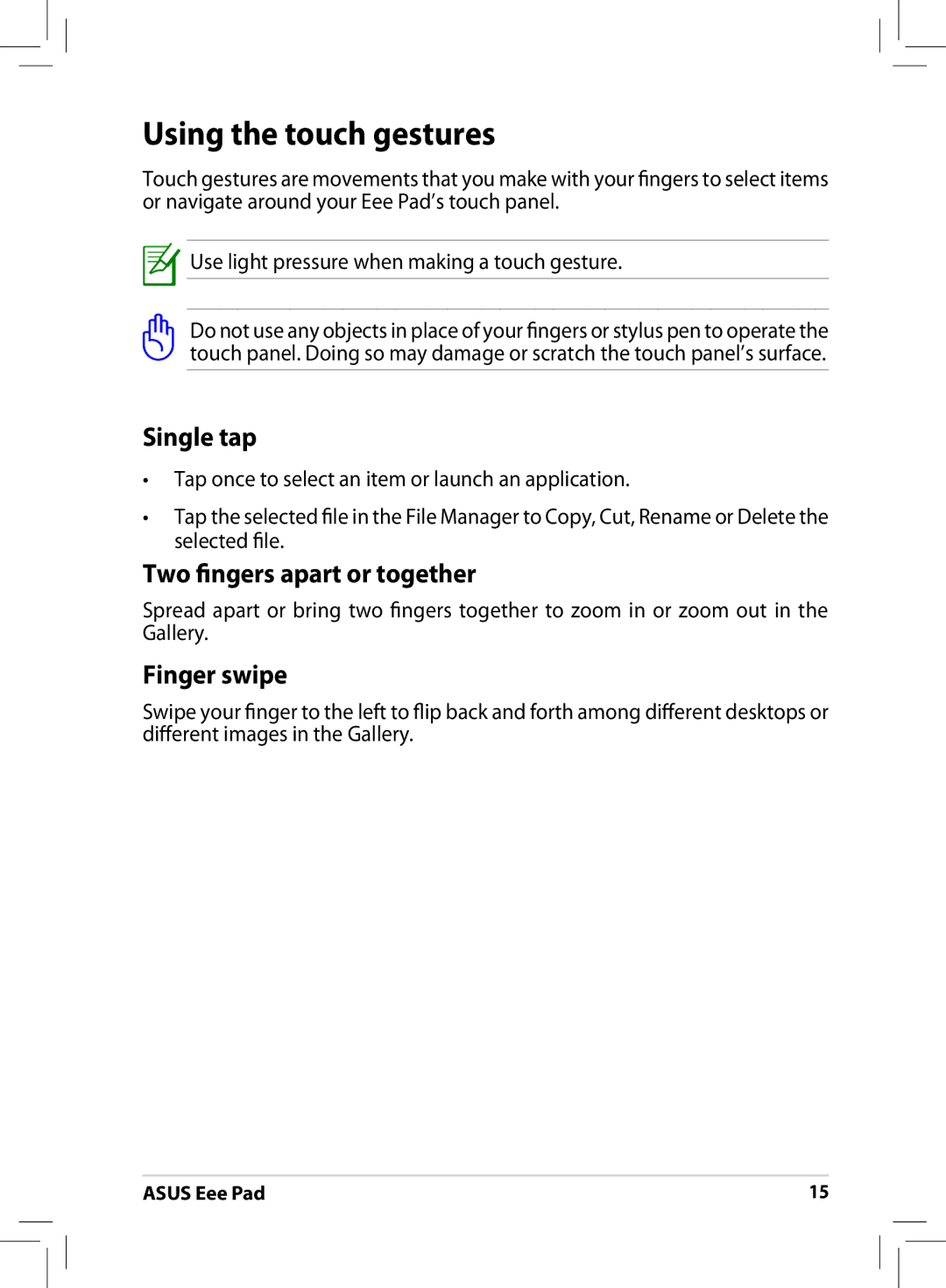 Asus ME171 user manual Using the touch gestures, Single tap 