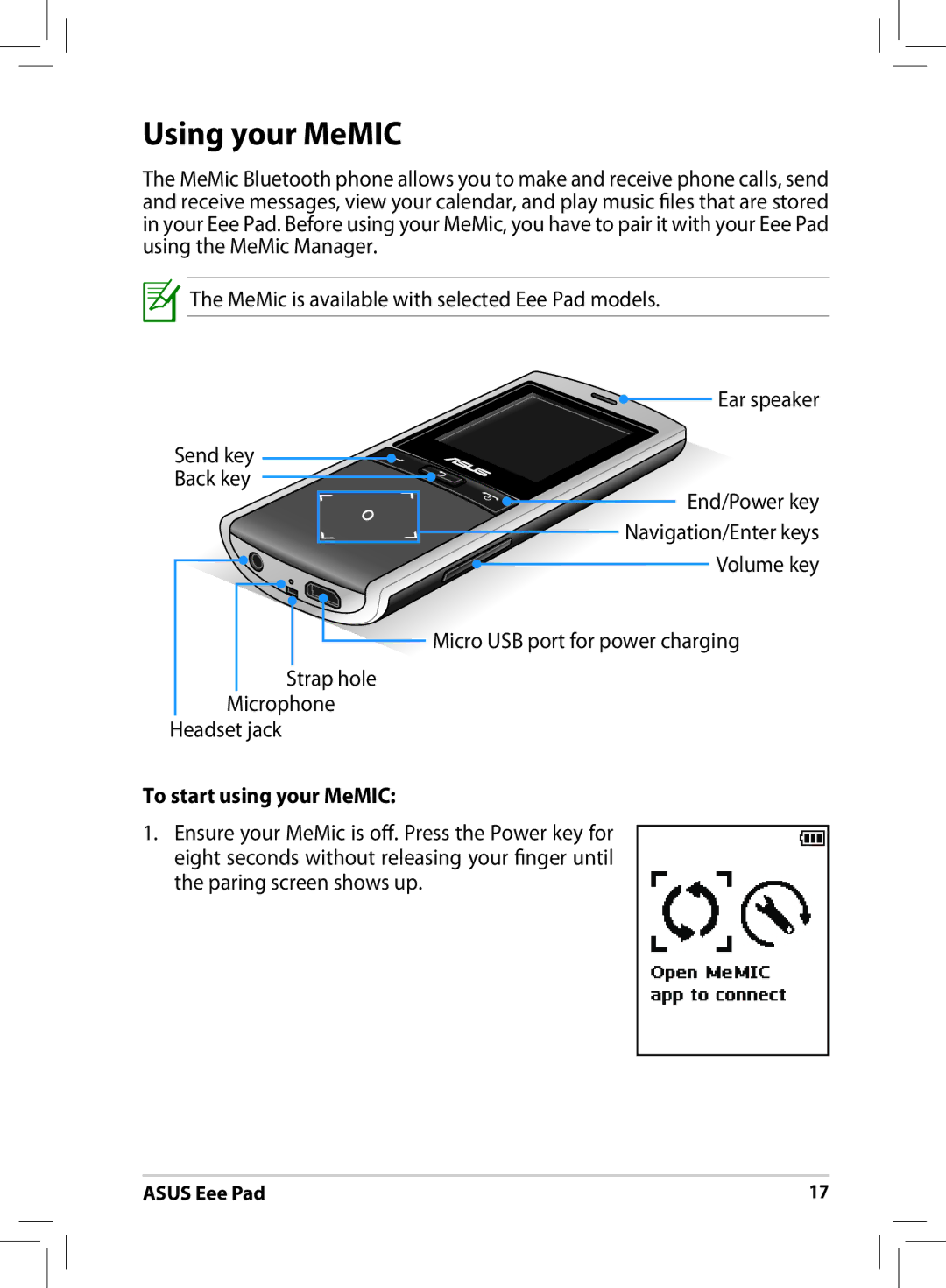 Asus ME171 user manual Using your MeMIC, To start using your MeMIC 