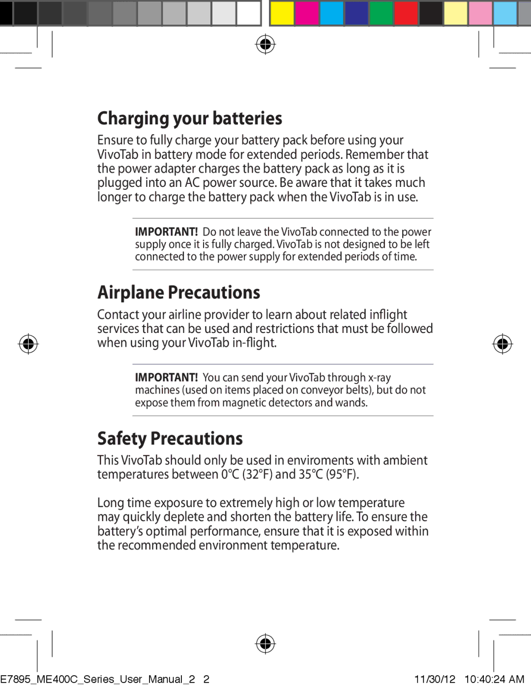 Asus ME400C-C2-BK user manual Charging your batteries, Airplane Precautions, Safety Precautions 