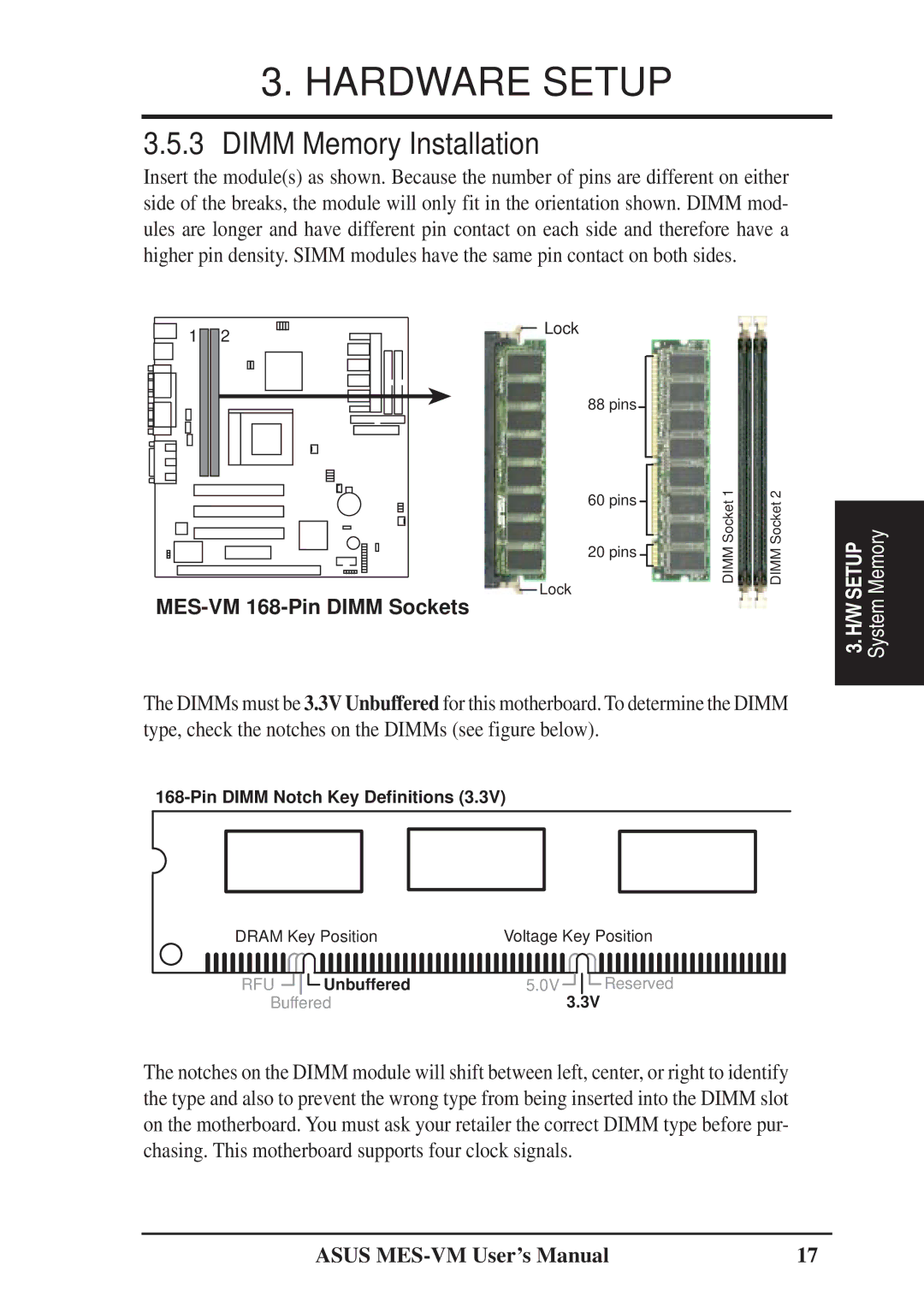 Asus user manual Dimm Memory Installation, MES-VM 168-Pin Dimm Sockets 