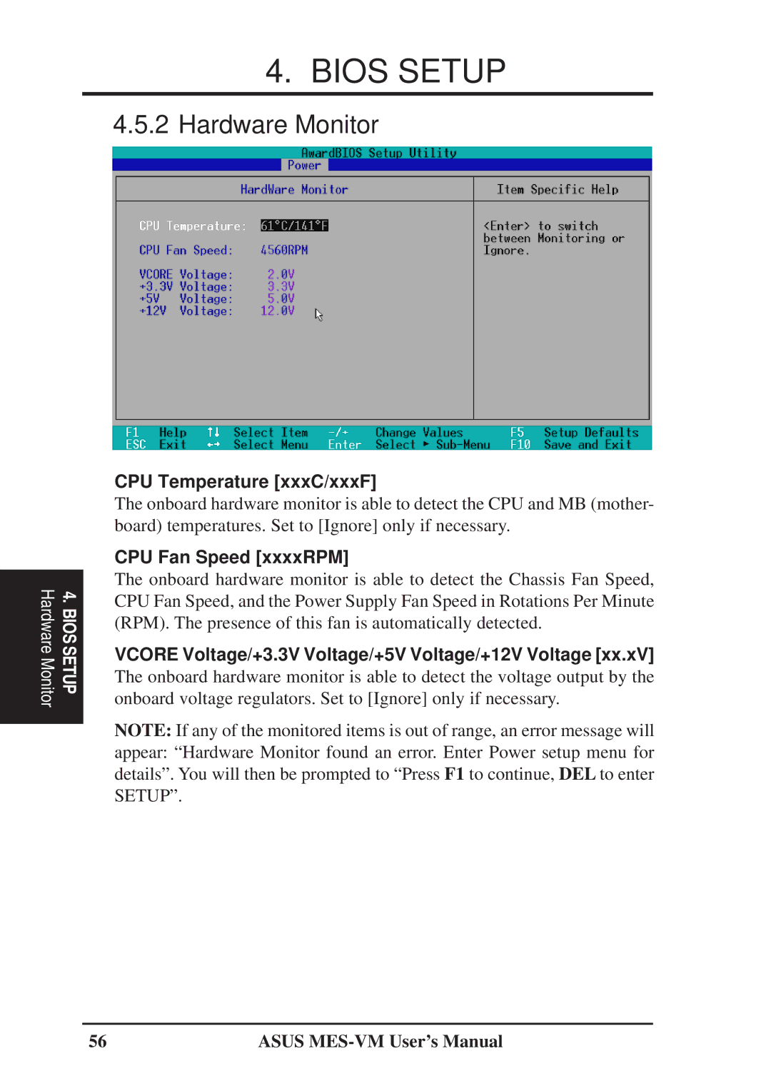 Asus MES-VM user manual Hardware Monitor, CPU Temperature xxxC/xxxF, CPU Fan Speed xxxxRPM 