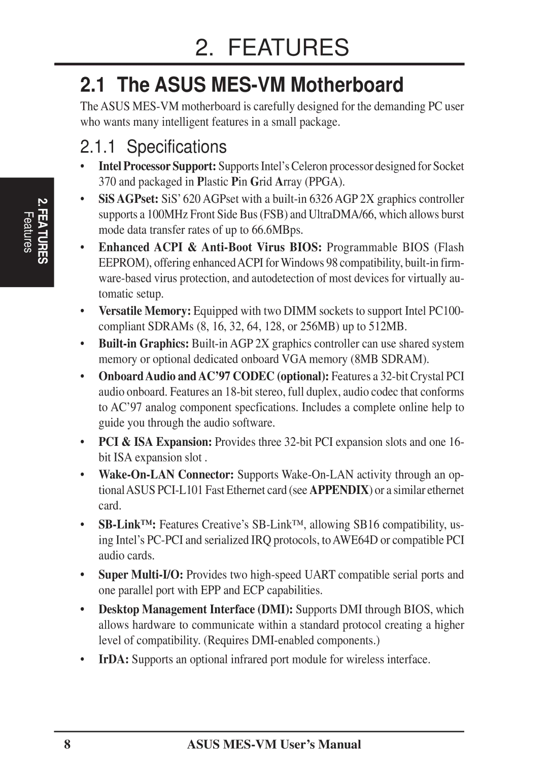 Asus user manual Features, Asus MES-VM Motherboard, Specifications 