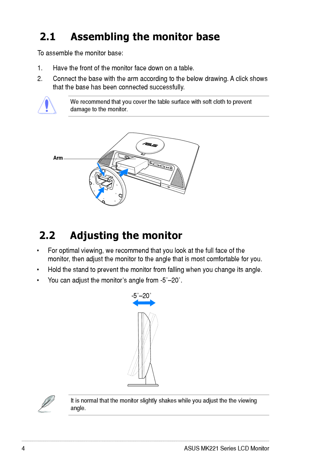 Asus MK221 user manual Assembling the monitor base, Adjusting the monitor 