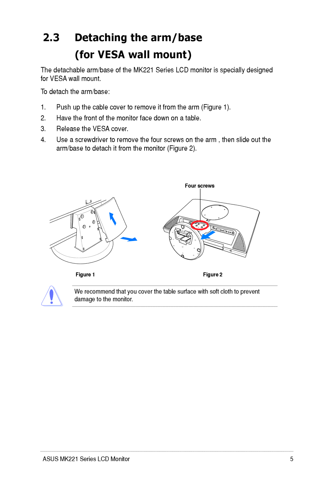 Asus MK221 user manual Detaching the arm/base For Vesa wall mount 