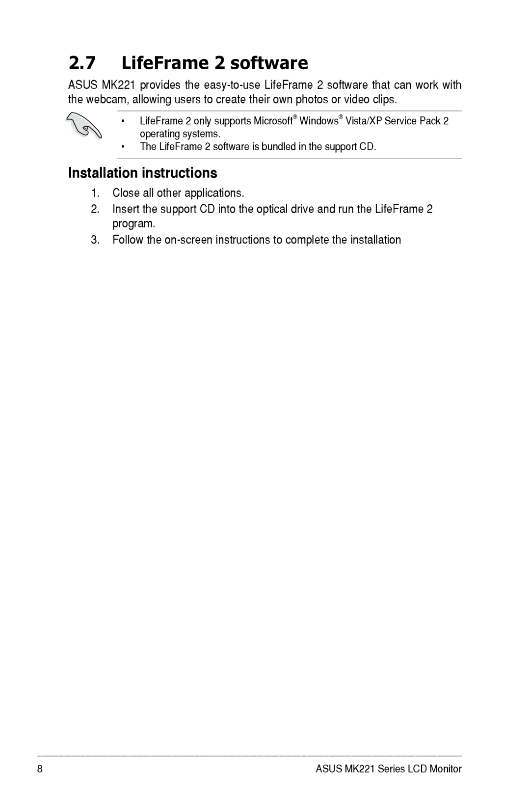 Asus MK221 user manual LifeFrame 2 software, Installation instructions 