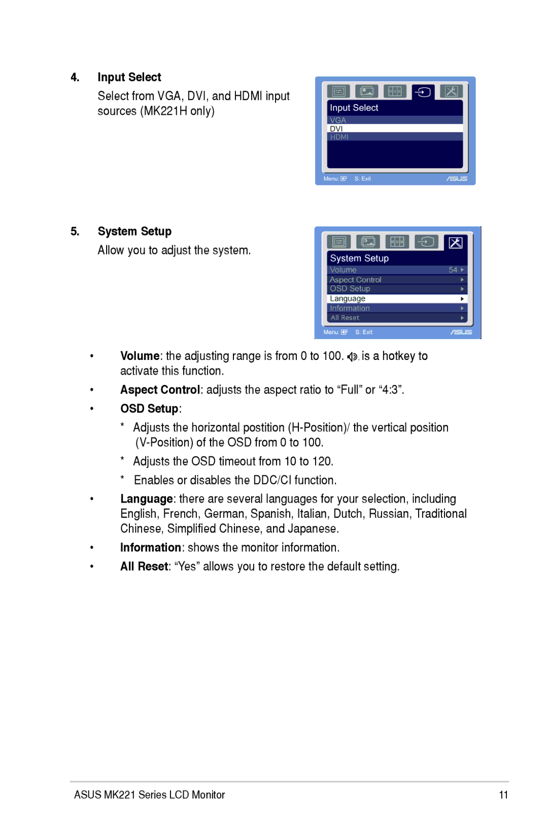 Asus user manual Input Select, Select from VGA, DVI, and Hdmi input sources MK221H only, System Setup, OSD Setup 