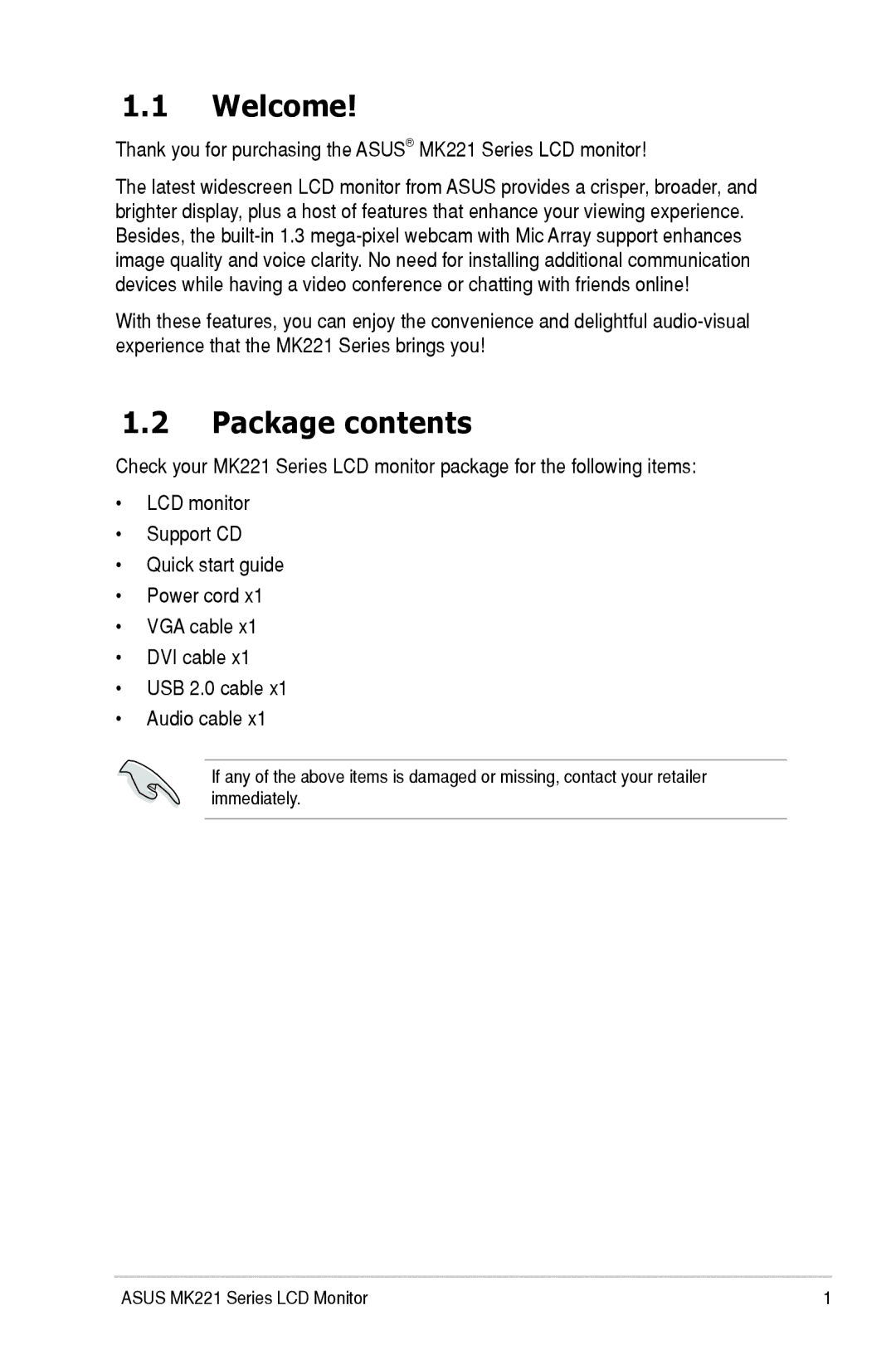 Asus MK221 user manual Welcome, Package contents 