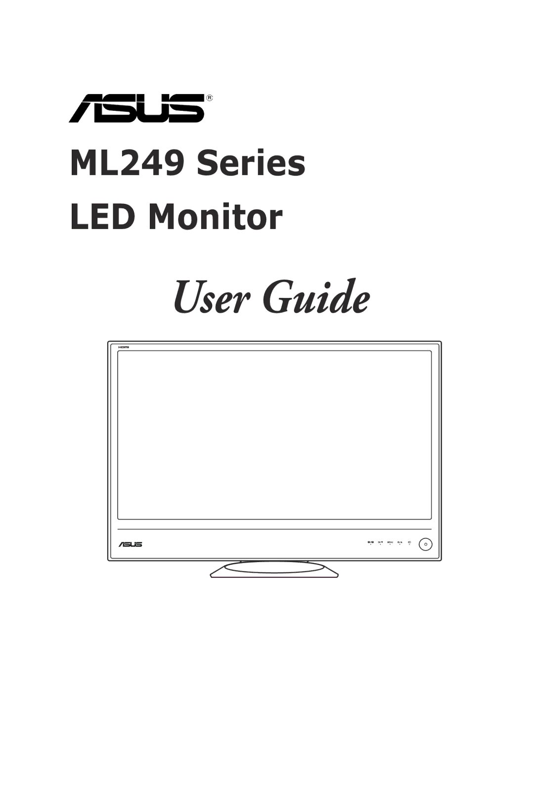 Asus ML249 manual User Guide 