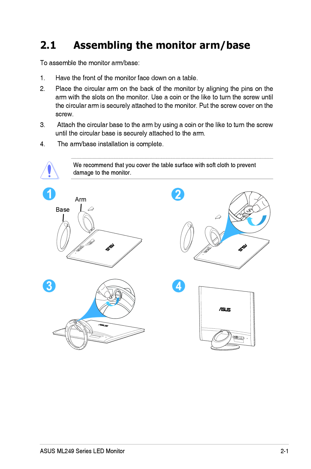 Asus ML249 manual Assembling the monitor arm/base 