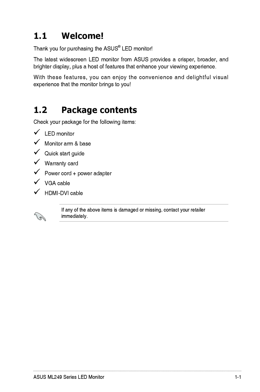 Asus ML249 manual Welcome, Package contents 