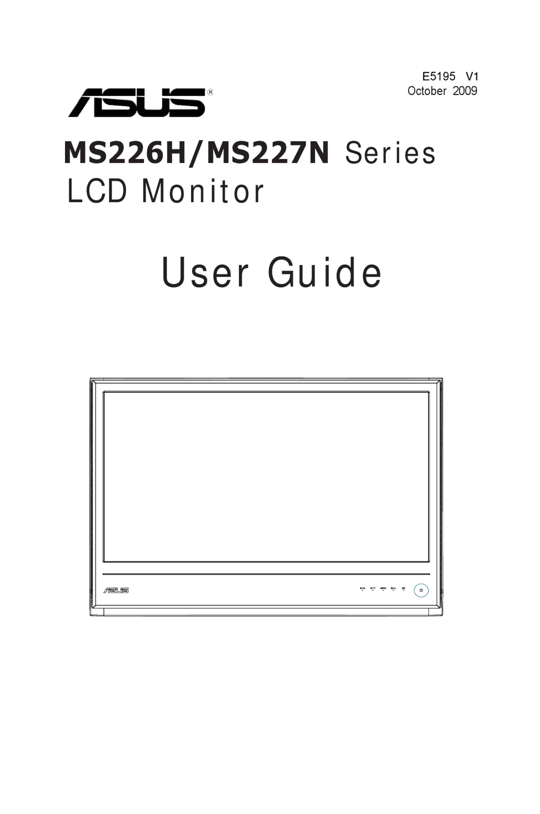 Asus MS226H, MS227N manual User Guide 