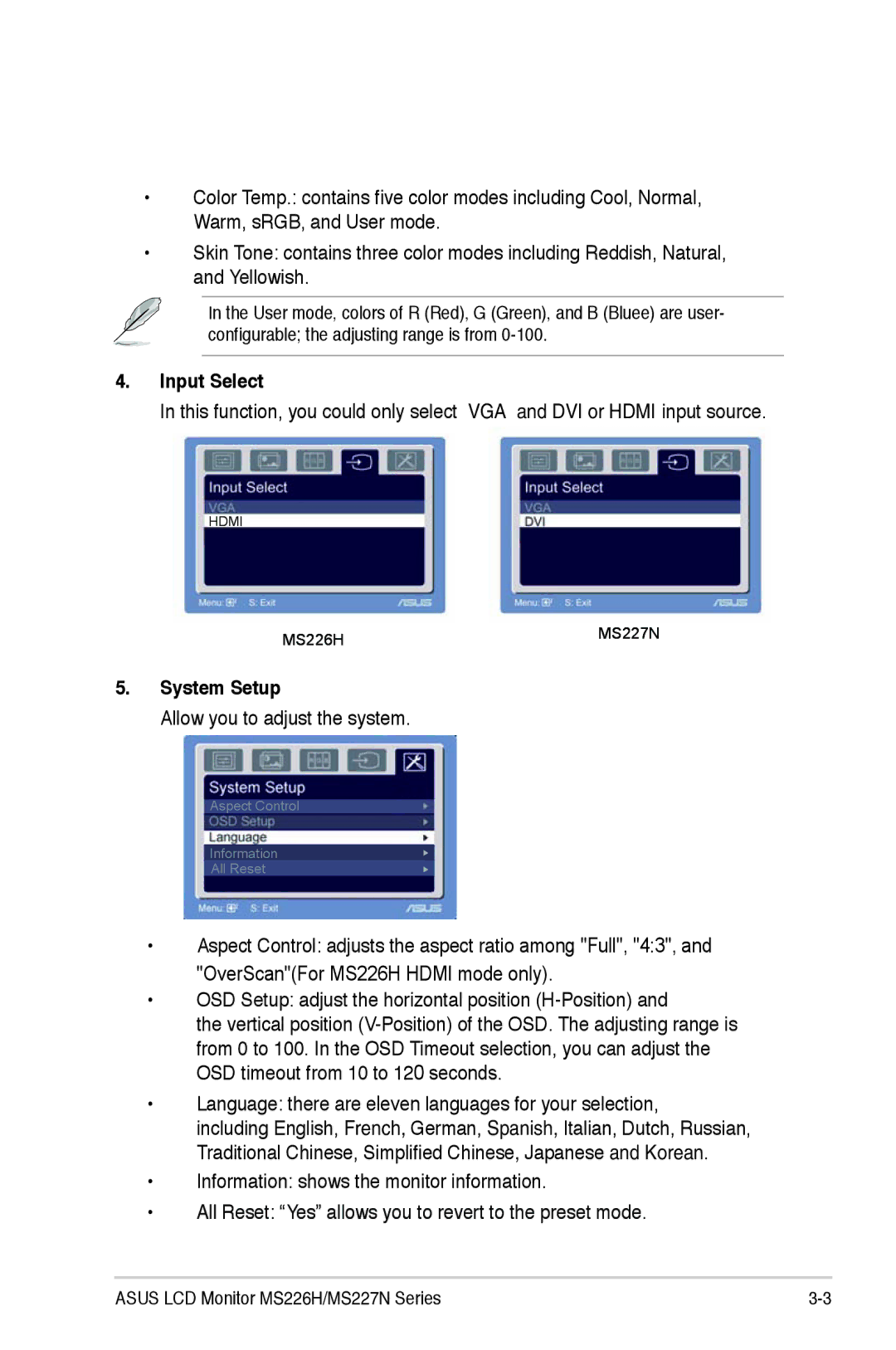 Asus MS226H, MS227N manual Input Select, System Setup, Allow you to adjust the system 