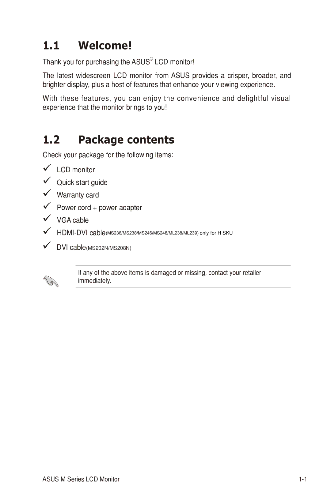 Asus ML239, MS248, MS236, MS246, MS238, M SERIES manual Welcome, Package contents 