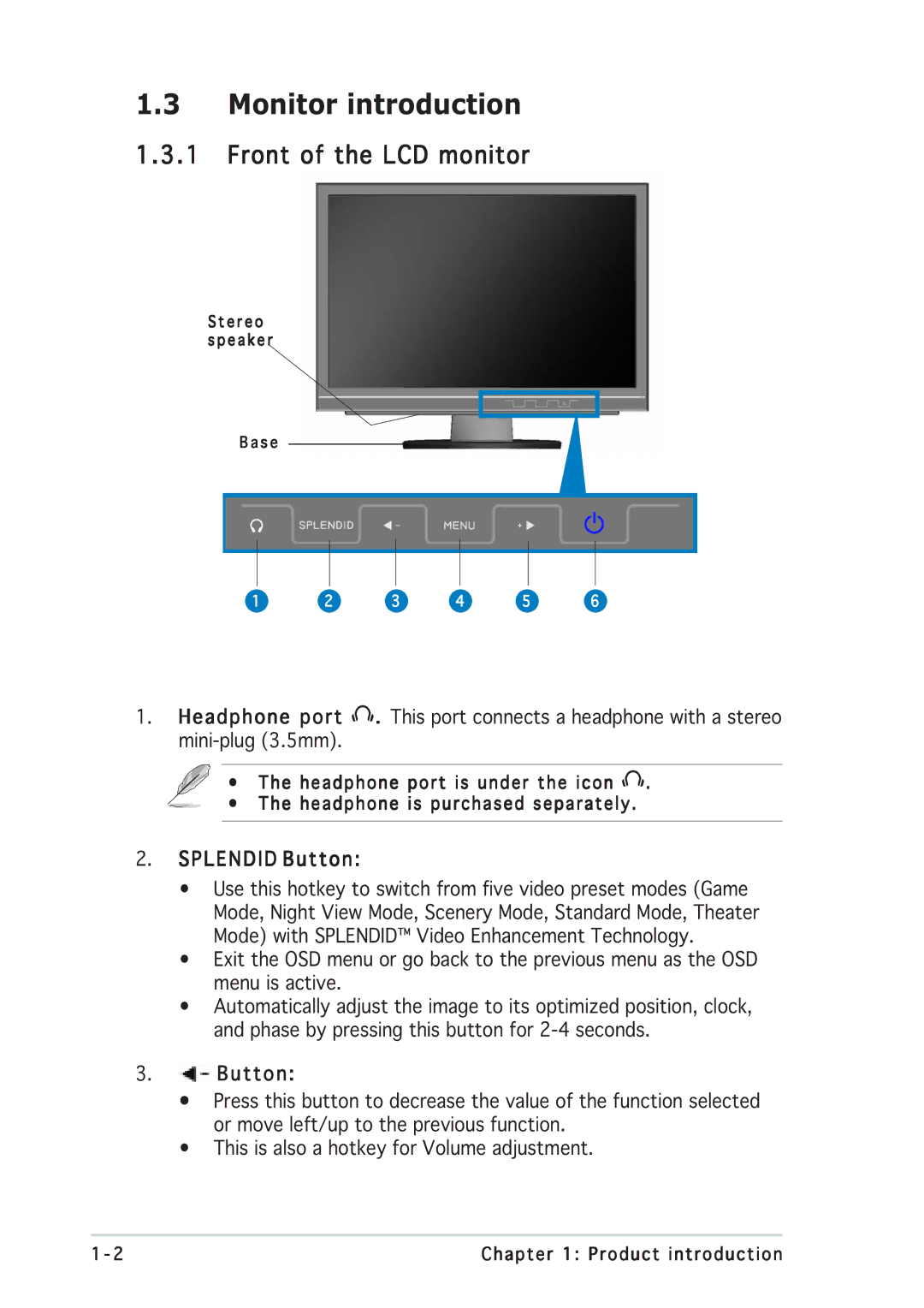 Asus MW221, MW201 manual Monitor introduction, Front of the LCD monitor, Splendid Button 