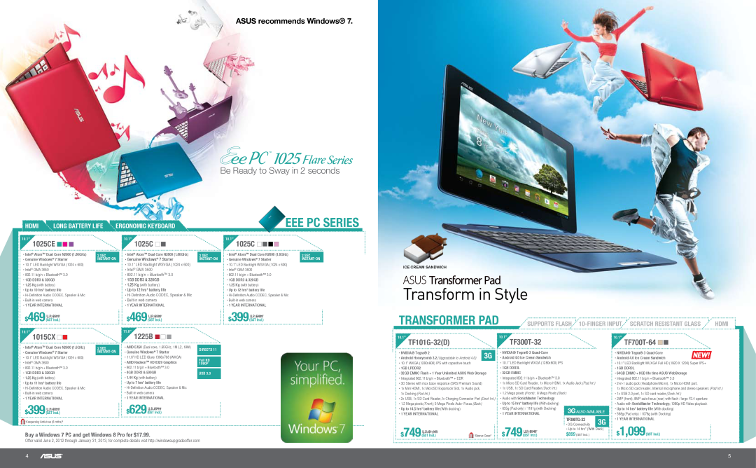 Asus N55SLDS71 Transform in Style, Be Ready to Sway in 2 seconds, 1015CX, 10.1” TF101G-32D, 10.1” TF300T-32, 1025CE 