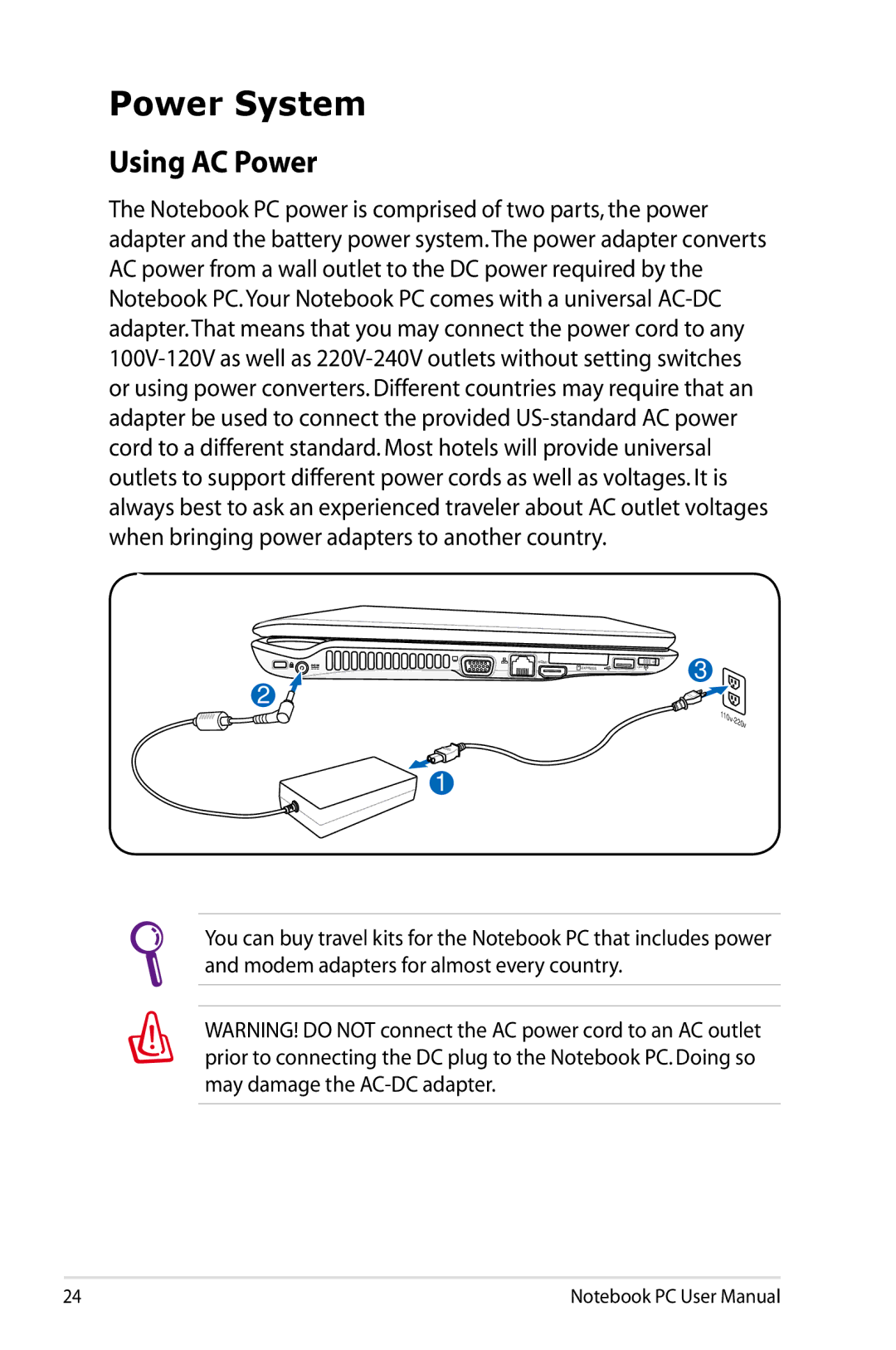 Asus N61JQ-A1 user manual Power System, Using AC Power 