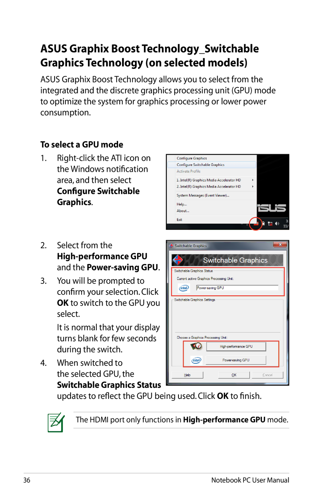 Asus N61JQ-A1 user manual To select a GPU mode, Select from, Switchable Graphics Status 