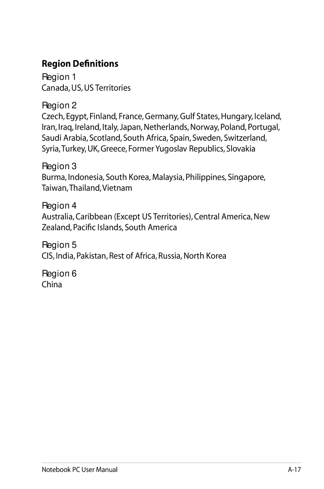 Asus N61JQ-A1 Region Definitions, Canada, US, US Territories, CIS, India, Pakistan, Rest of Africa, Russia, North Korea 