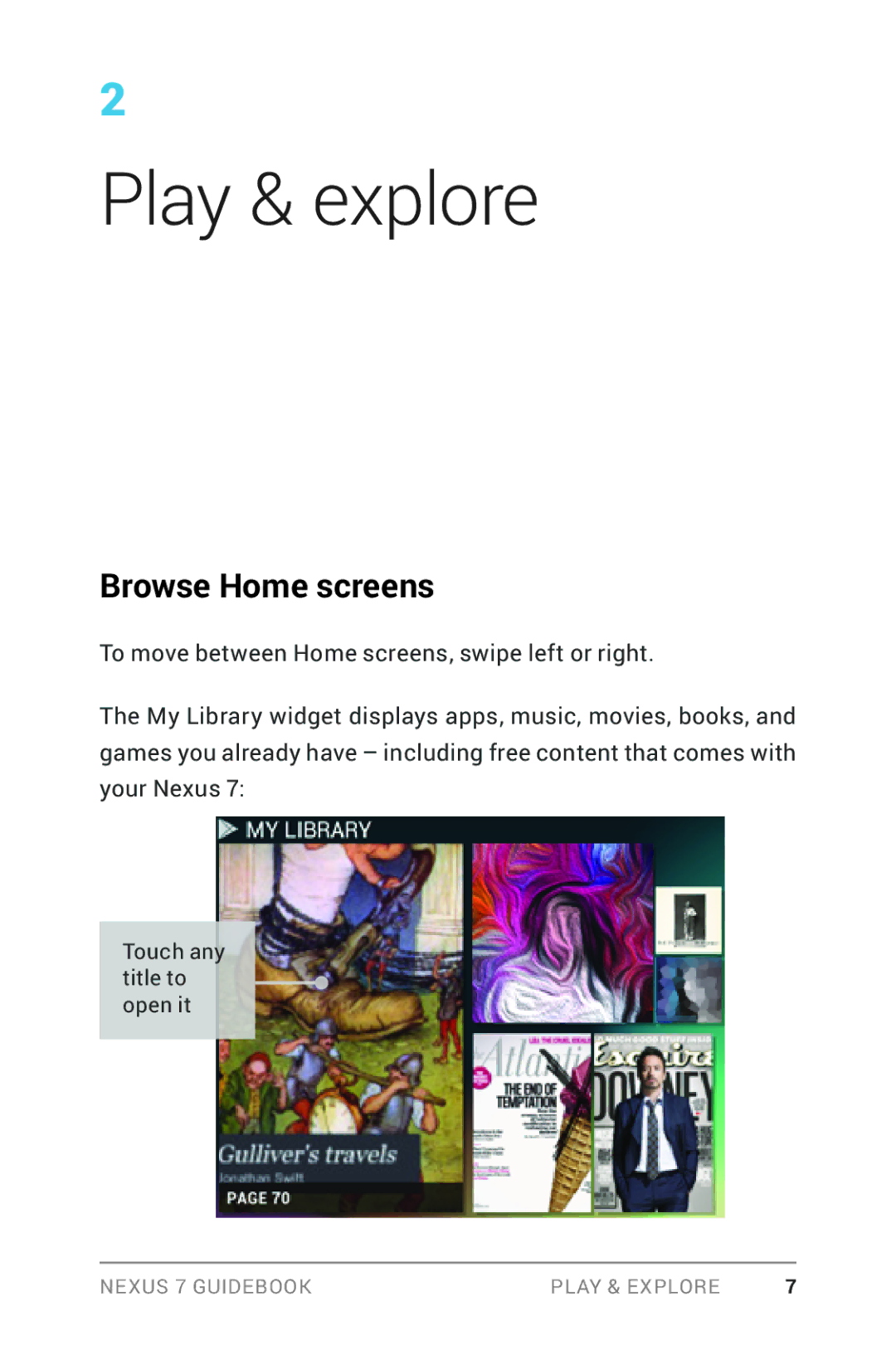 Asus NEXUS7-ASUS-1B16 manual Play & explore, Browse Home screens 
