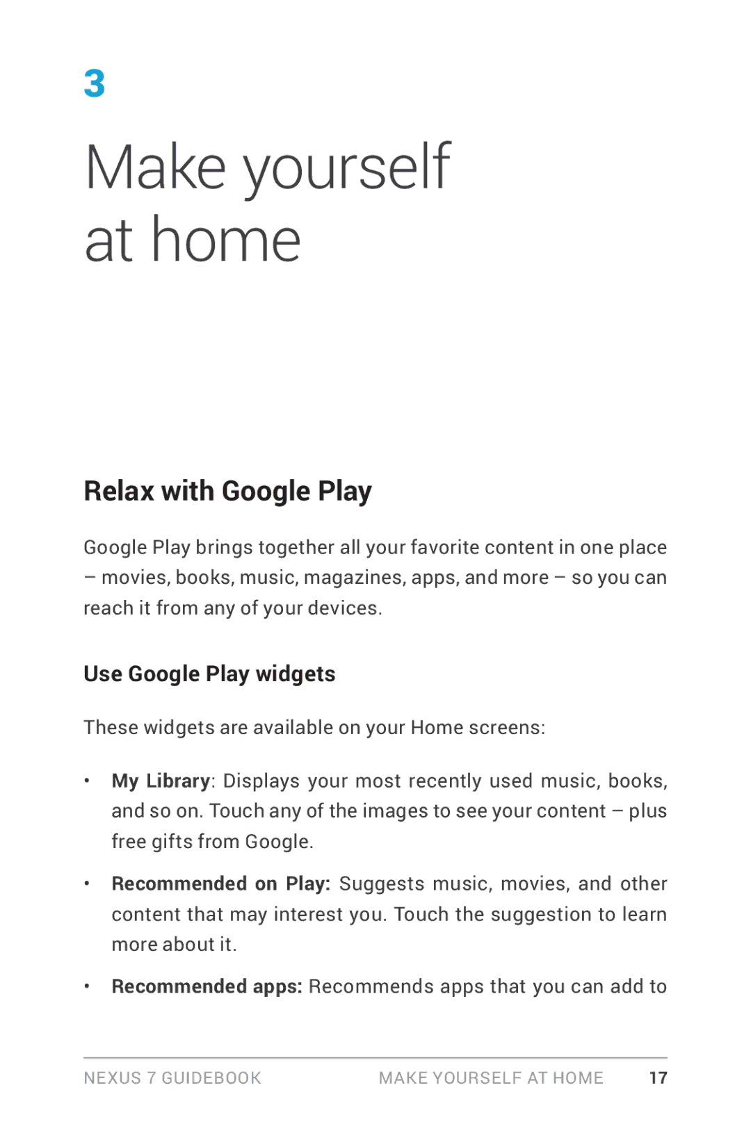 Asus NEXUS7-ASUS-1B16 manual Make yourself at home, Relax with Google Play, Use Google Play widgets 