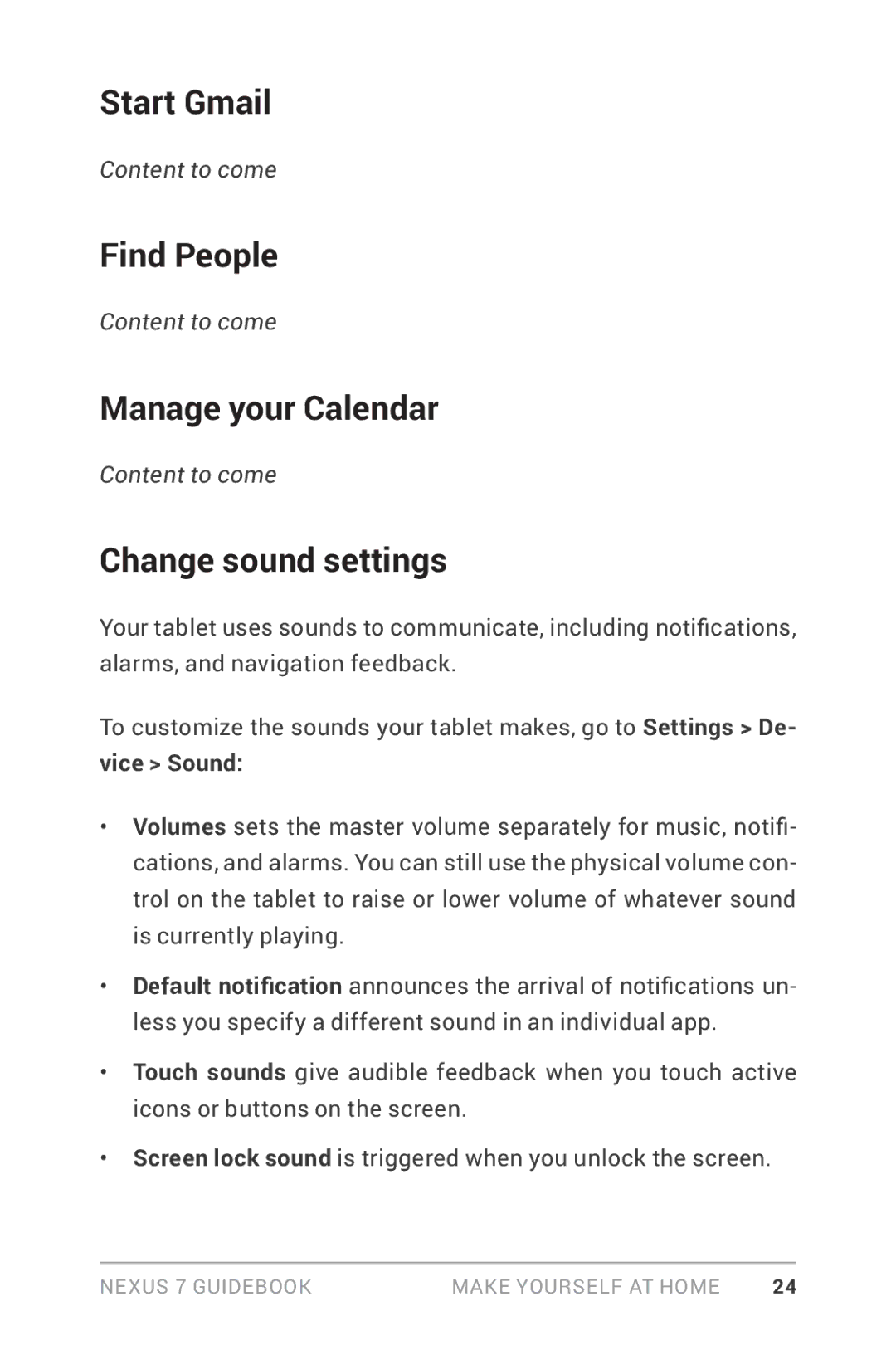 Asus NEXUS7-ASUS-1B16 manual Start Gmail, Find People, Manage your Calendar, Change sound settings, Vice Sound 