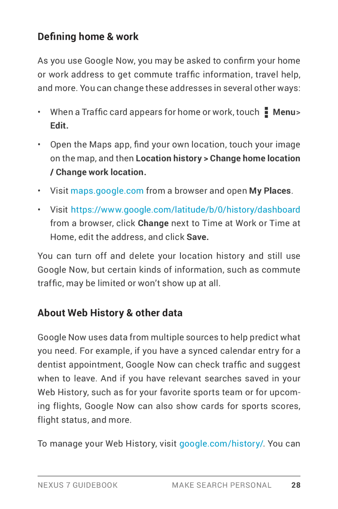 Asus NEXUS7-ASUS-1B16 manual Defining home & work, About Web History & other data 