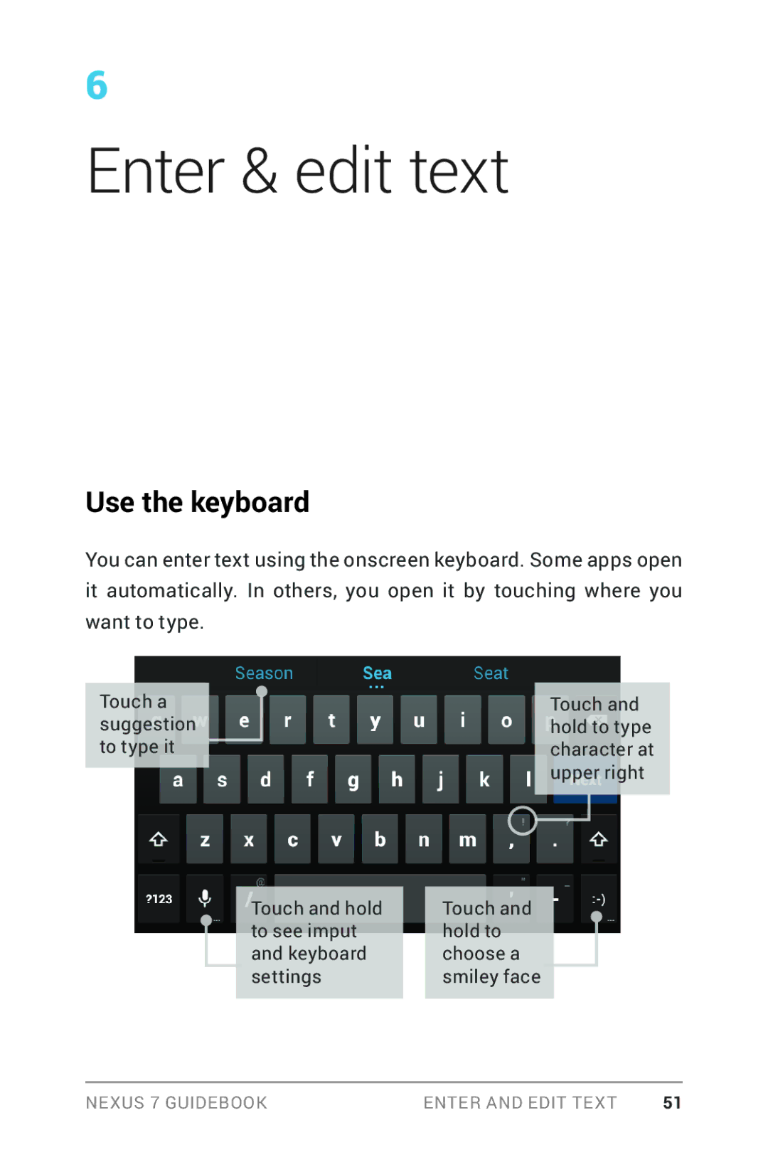 Asus NEXUS7-ASUS-1B16 manual Enter & edit text, Use the keyboard 