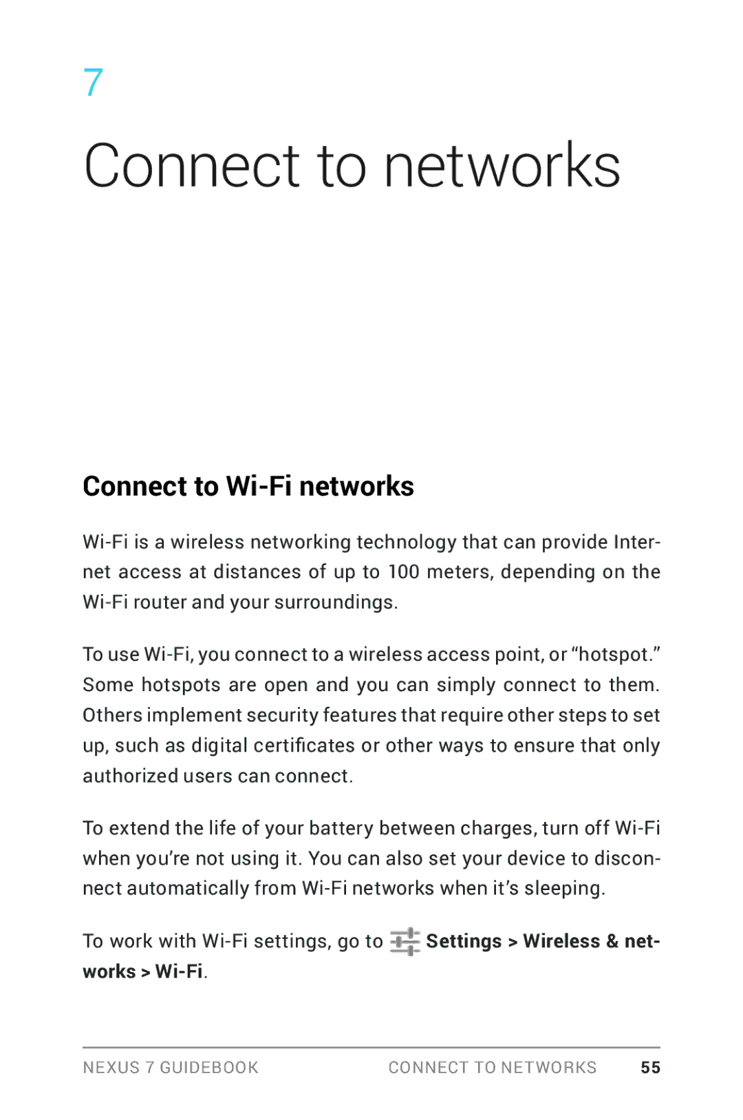 Asus NEXUS7-ASUS-1B16 manual Connect to networks, Connect to Wi-Fi networks, Works Wi-Fi 
